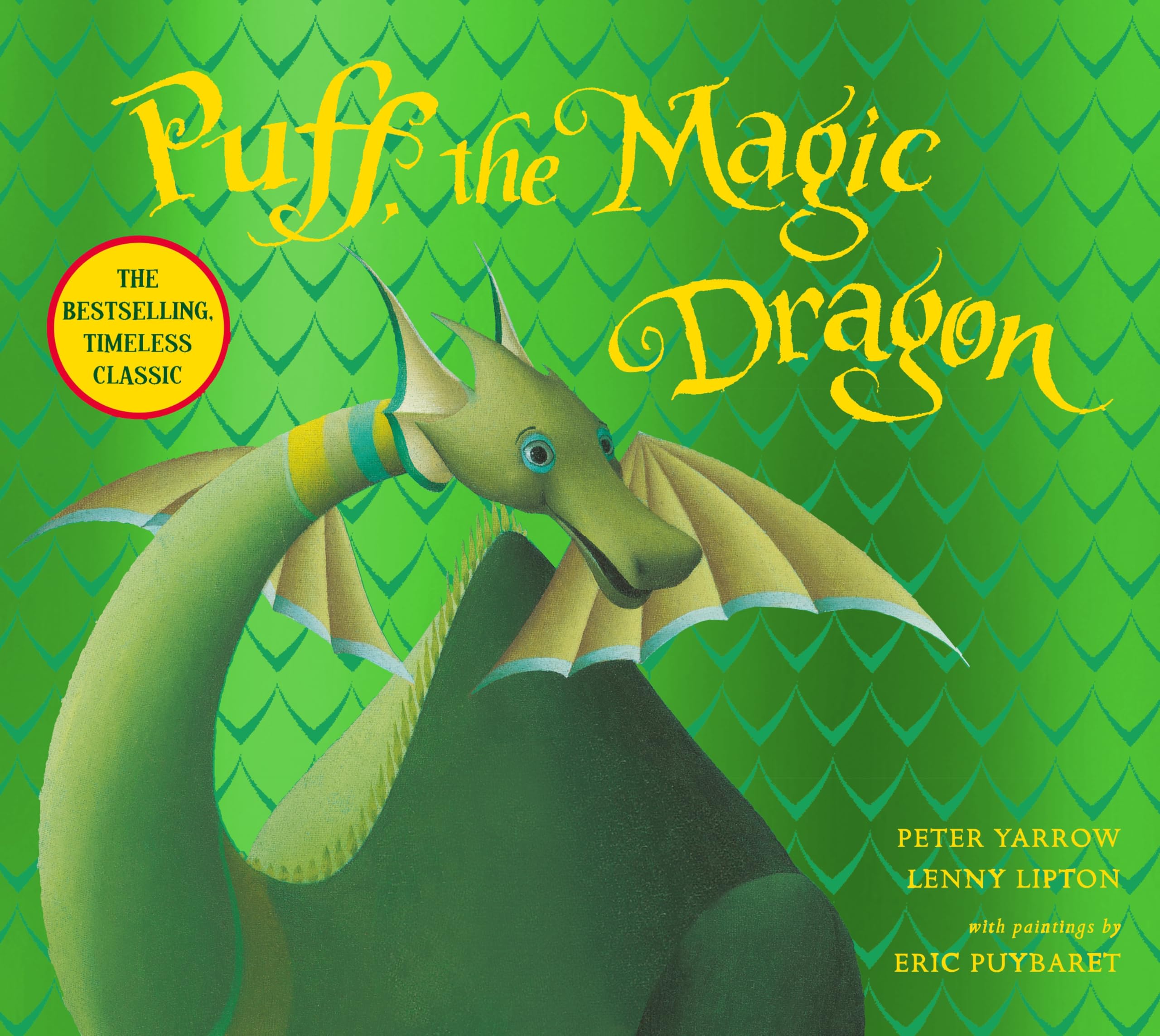 Puff, the Magic Dragon: A timeless tale of childhood to share with readers old and new!