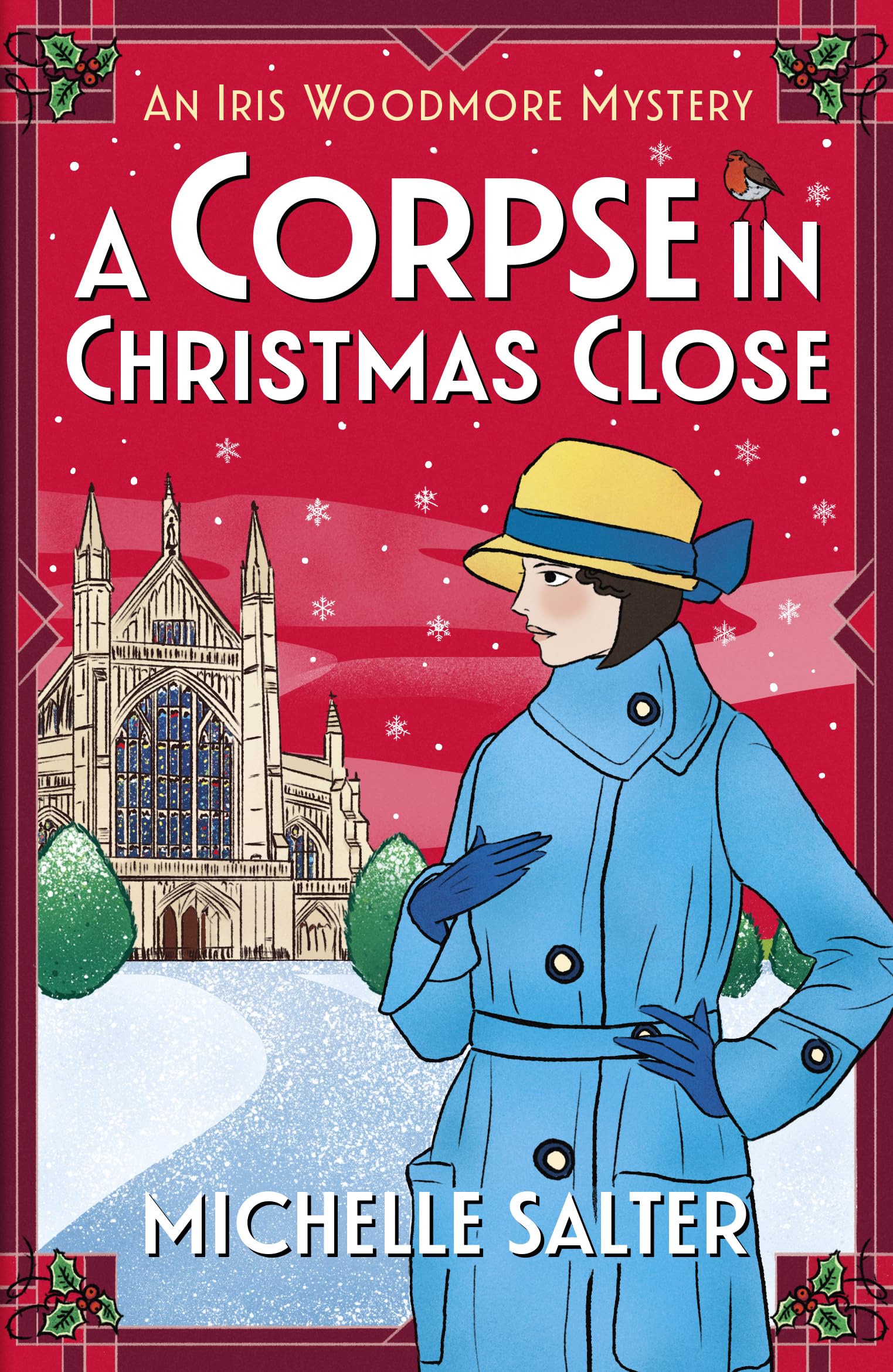 A Corpse in Christmas Close: Enjoy solving this festive historical cozy mystery from Michelle Salter (The Iris Woodmore Mysteries, 5)