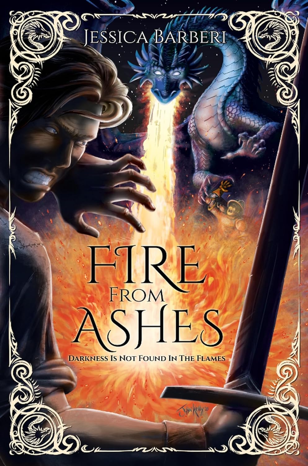 Fire From Ashes (Fires of an Empire Saga Book 1)