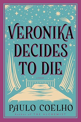 Veronika Decides to Die: A Novel of Redemption