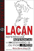Bibliô Especial - Referências do Seminário 19 .ou pior : de Jacques Lacan : Biblió Especial - Referencias del Seminario, libro 19 .o peor