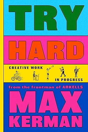 Try Hard: Creative Work in Progress