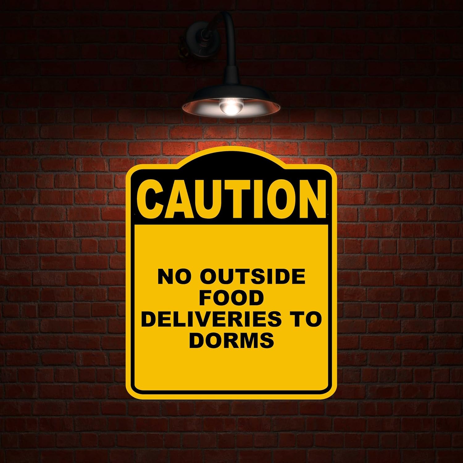 NO OUTSIDE FOOD DELIVERIES TO DORMS Caution Yellow Black Aluminum Composite Sign 20 x 24 inches