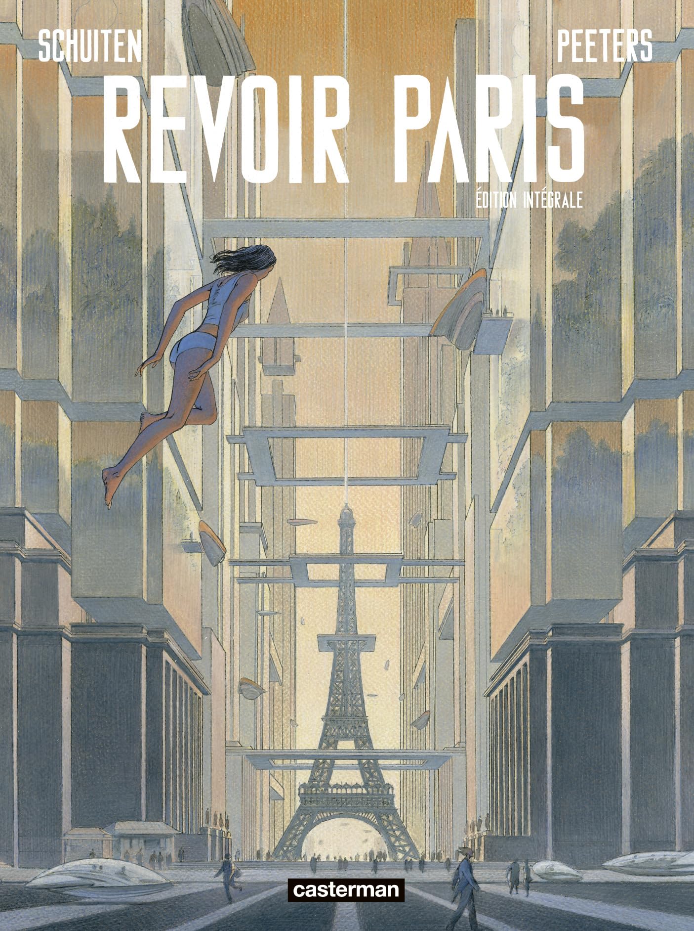 Revoir Paris: Intégrale - Nouvelle édition