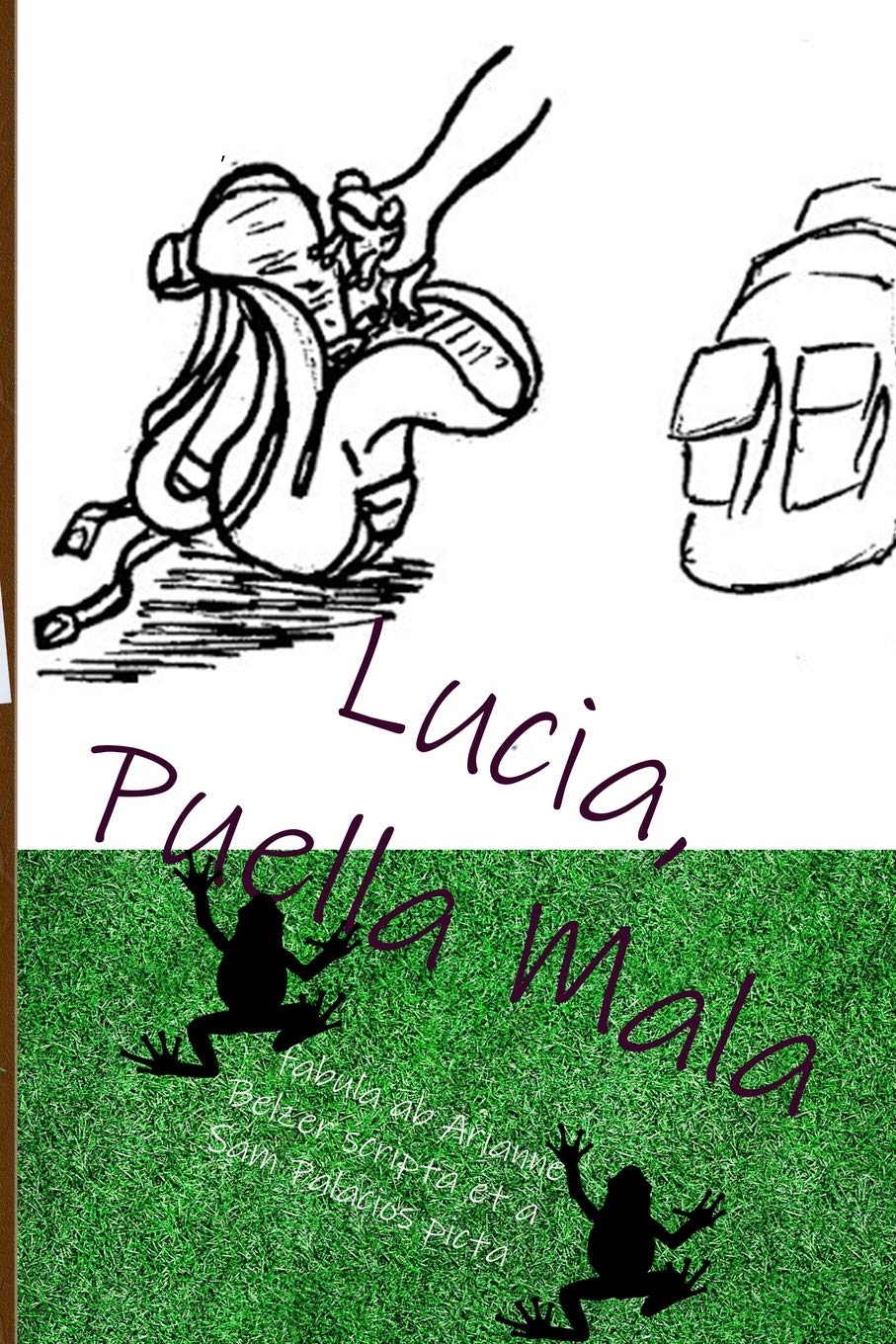 Lucia, Puella Mala: 1