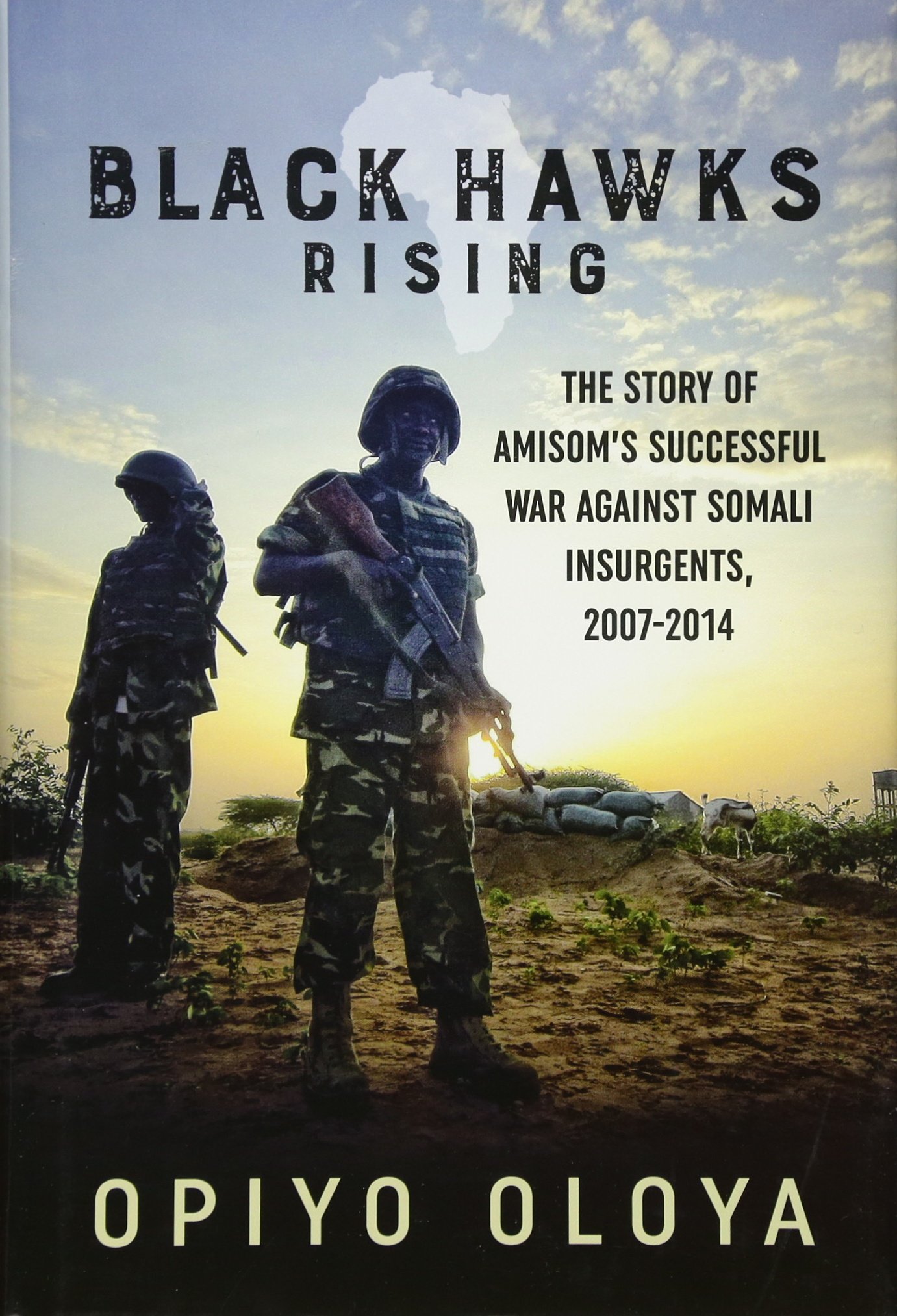 Black Hawks Rising by Opiyo Oloya (Hardback Book)