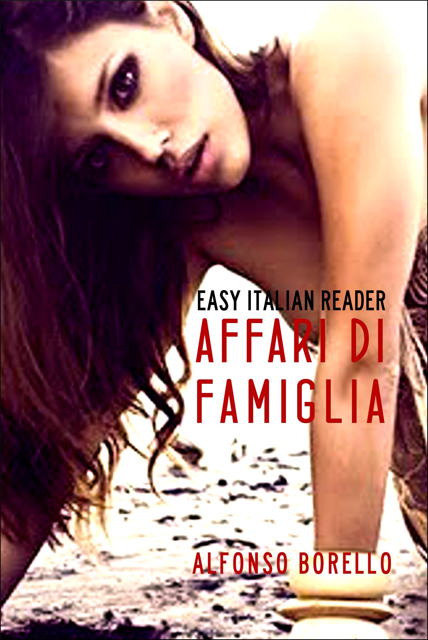Affari di Famiglia - Easy Italian Reader (Italian Edition)