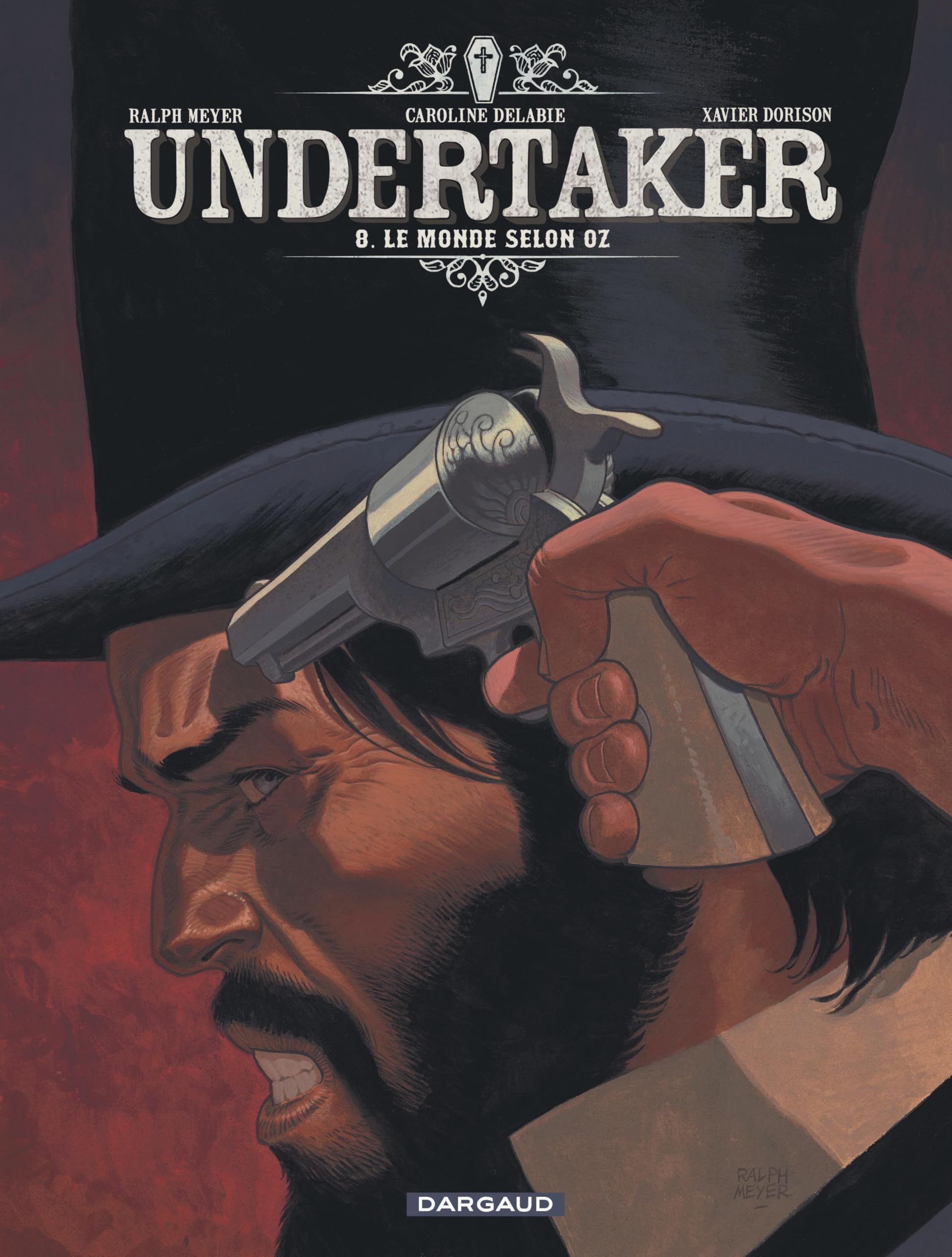 Undertaker - Tome 8 - Le Monde selon Oz