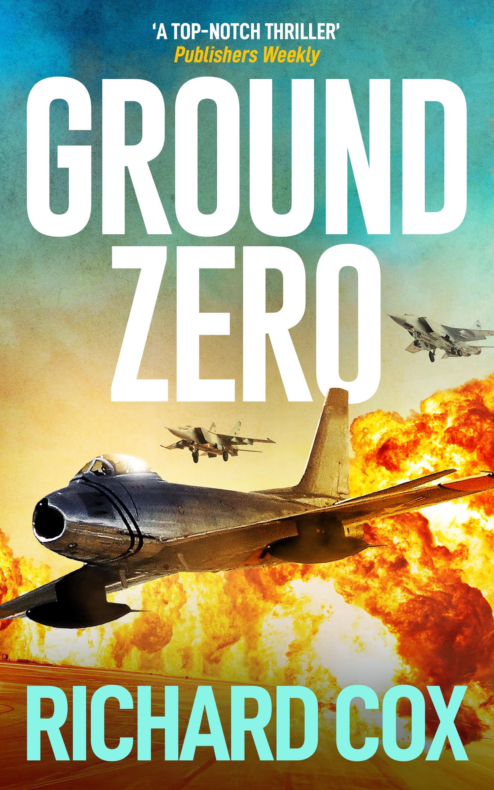 Ground Zero (Gripping Thrillers Collection)
