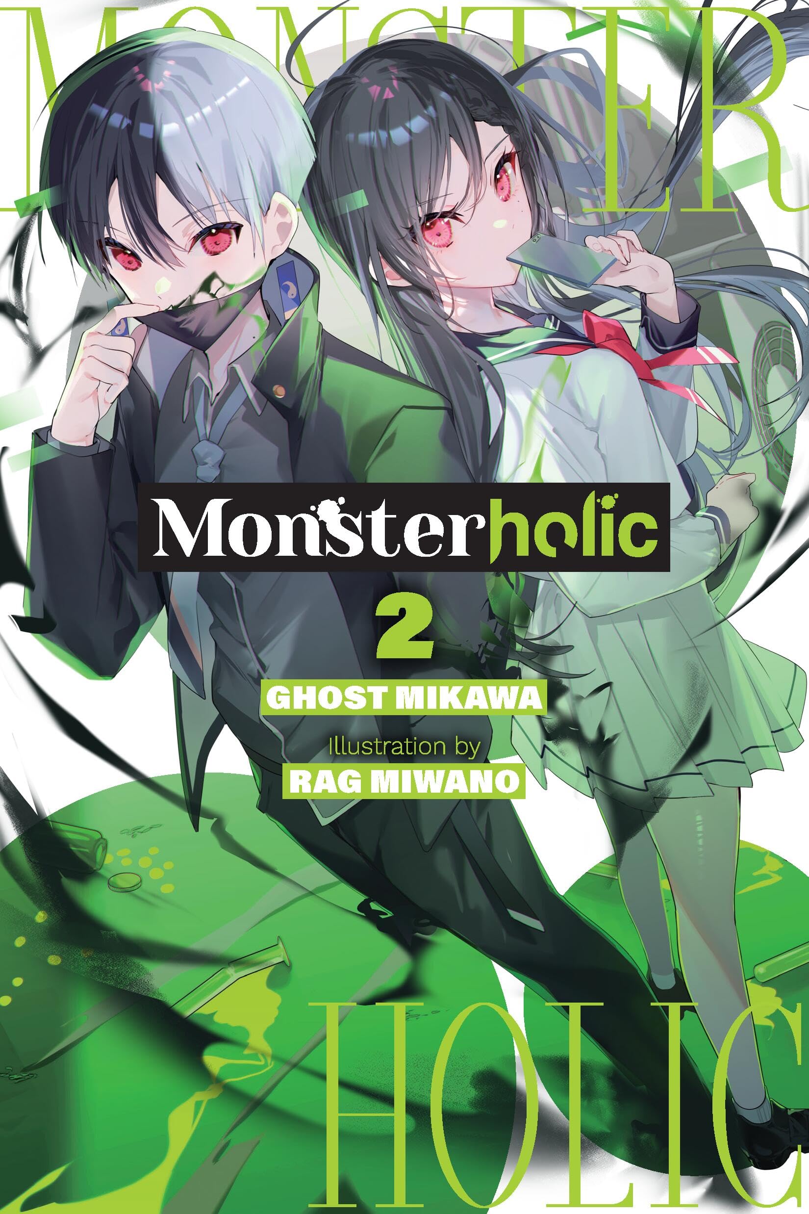 Monsterholic, Vol. 2 (novel): Volume 2 (Monsterholic (Novel))