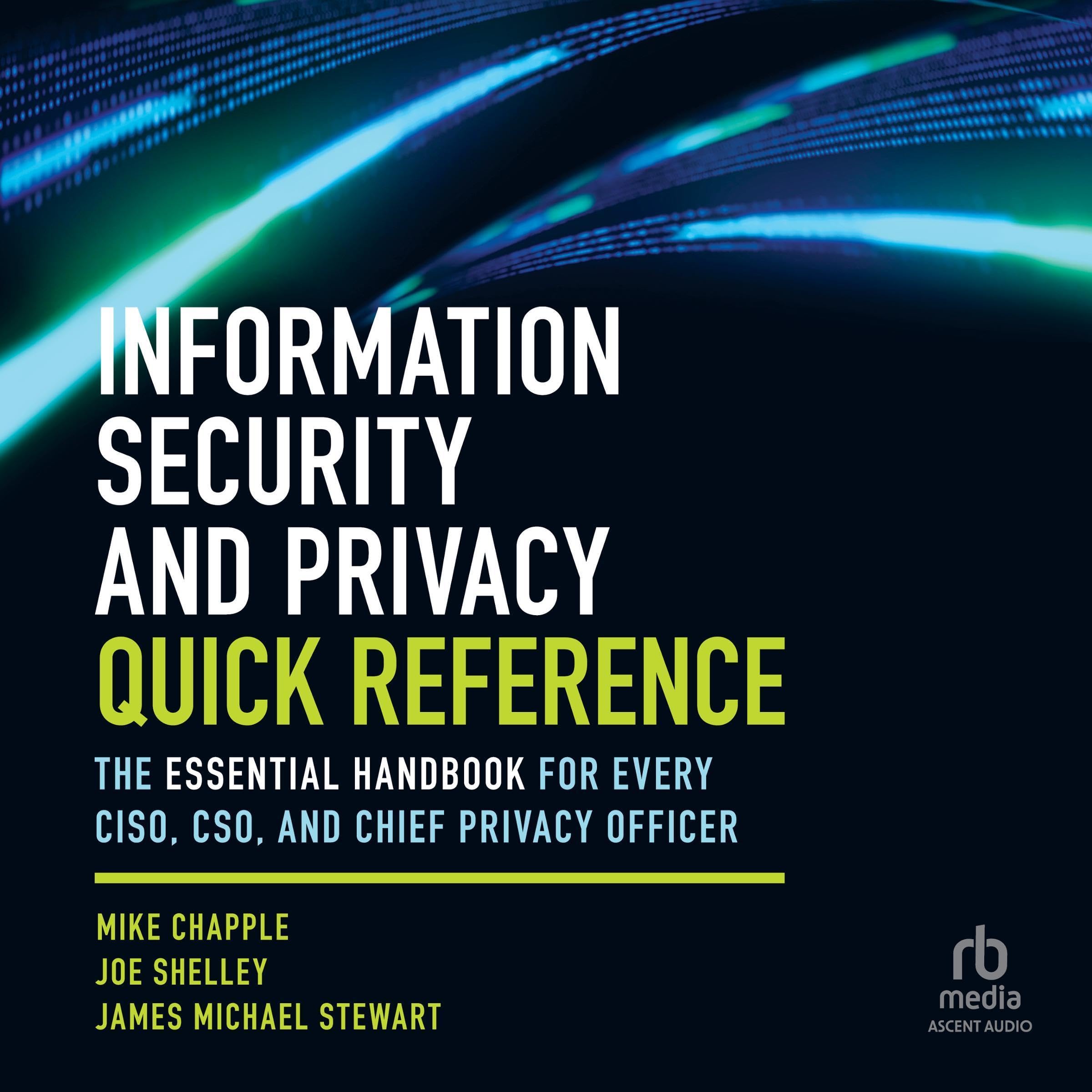 Information Security and Privacy Quick Reference