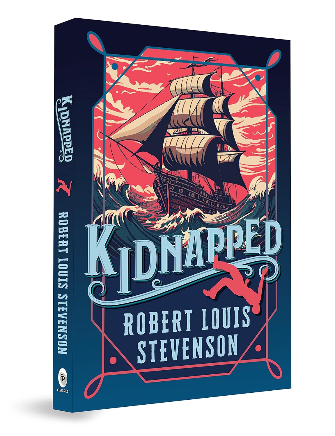 Kidnapped by Robert Louis Stevenson – English | Crime Thriller Novel | Best Classic Adventure Story Book | All-Time Famous Bestseller Kidnapped by Robert Louis Stevenson – English | Crime Thriller Novel | Best Classic Adventure Story Book | All-Time Famous Bestseller