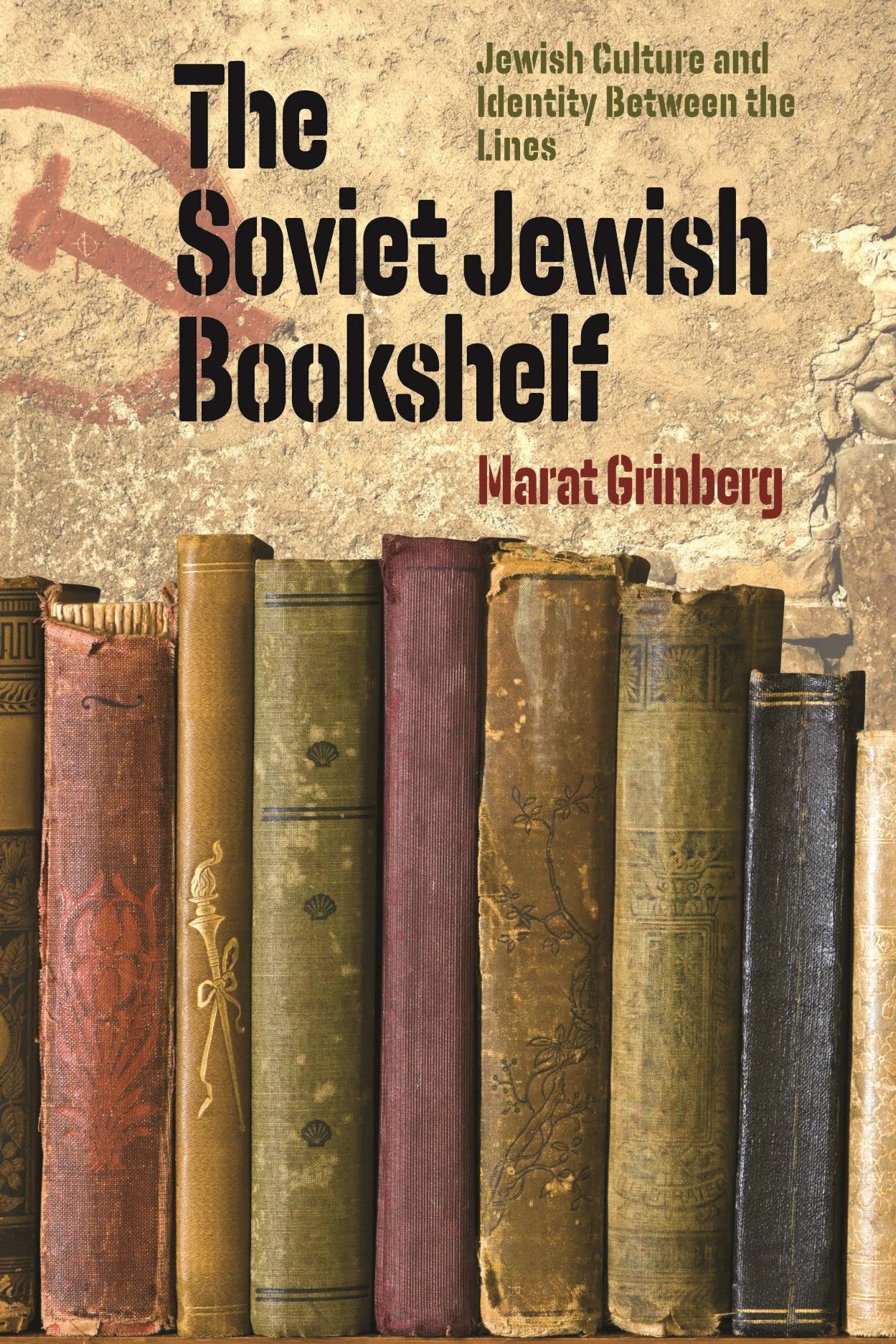 The Soviet Jewish Bookshelf - Jewish Culture and I