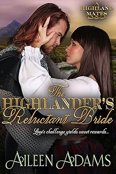 Amazon.com: The Highlander's Reluctant Bride (Highland Mates Book 1