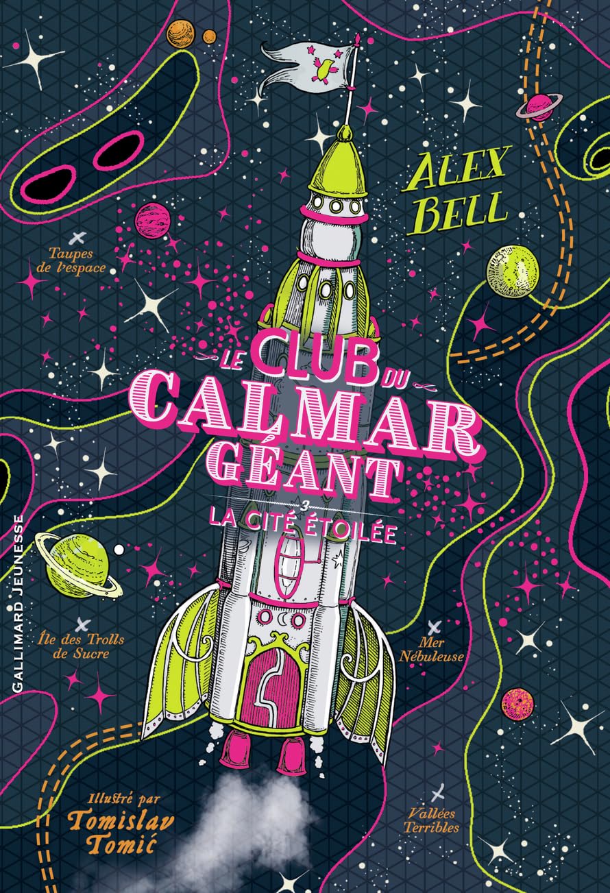 Le Club du Calmar Géant: La Cité Étoilée (3)