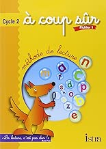 Download À coup sûr : Méthode de lecture, cycle 2 : CP, tome 1 (Fiches) PDF