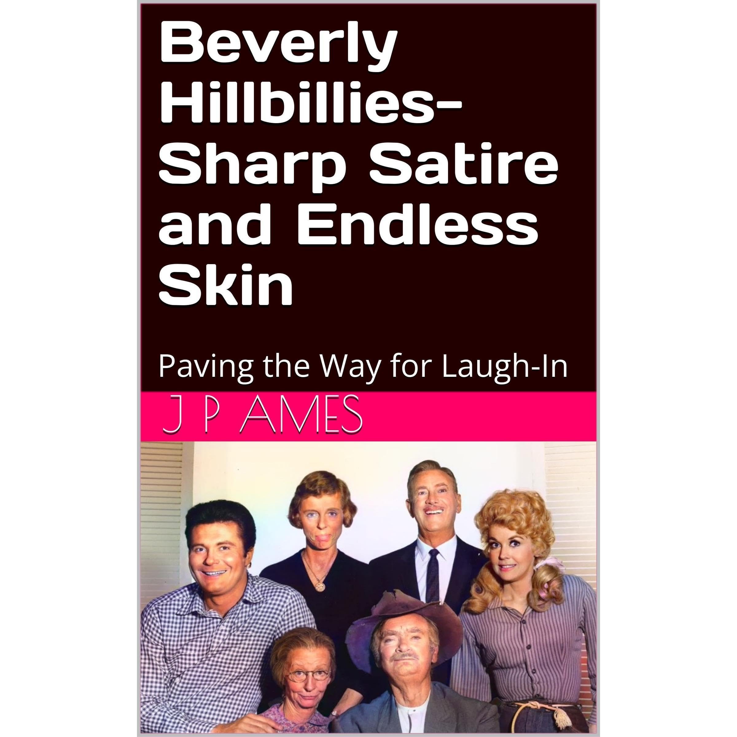 Beverly Hillbillies- Sharp Satire and Endless Skin