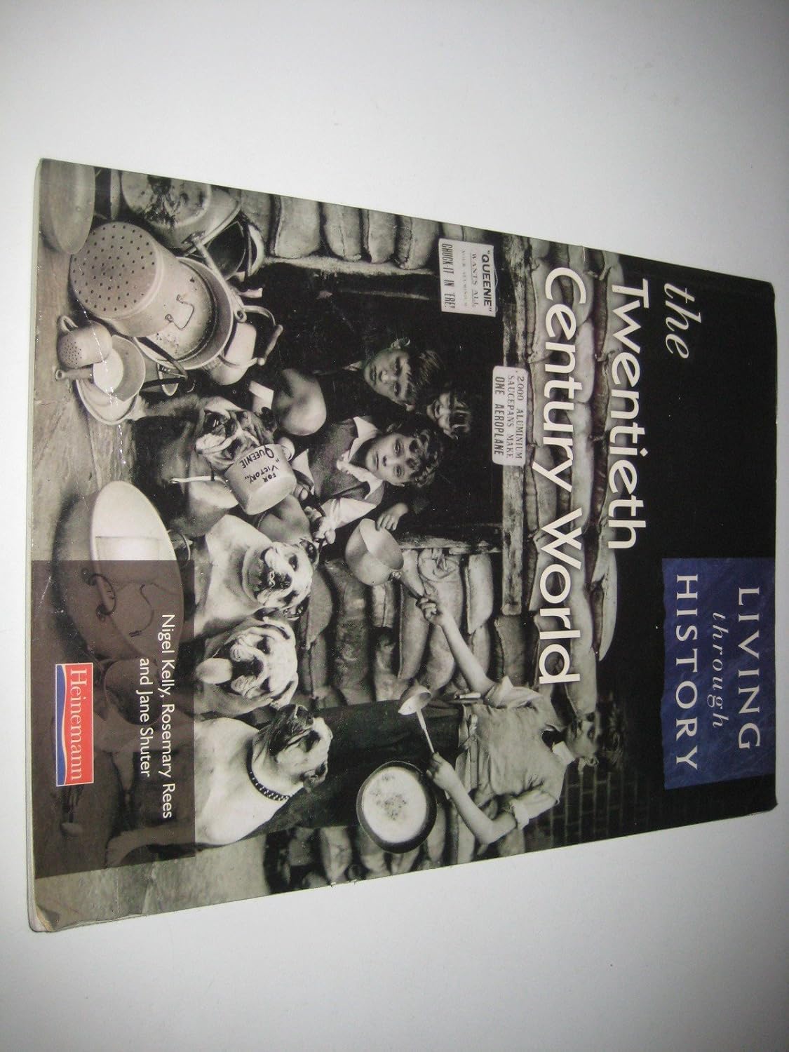 Living Through History Core Book the 20th Century World (Living