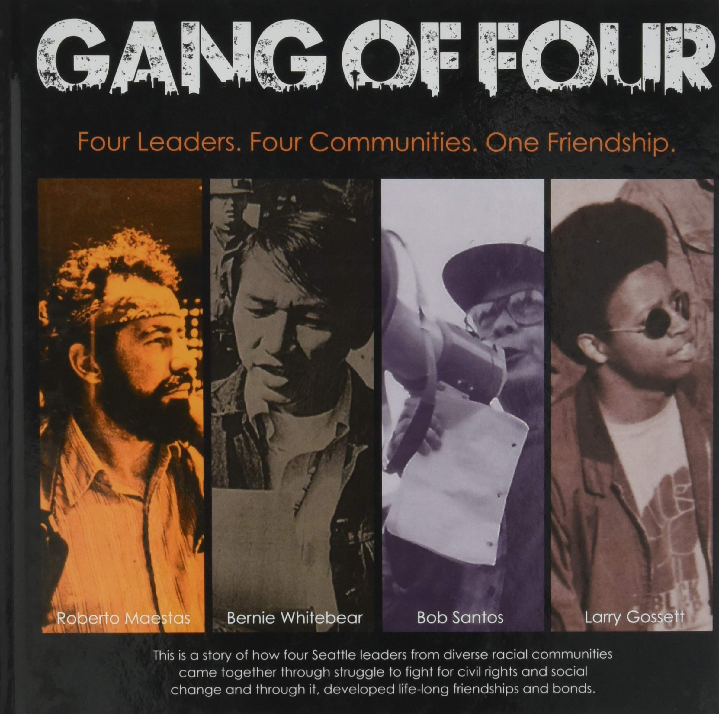 The Gang of Four: Four Leaders, Four Communities, One Friendship