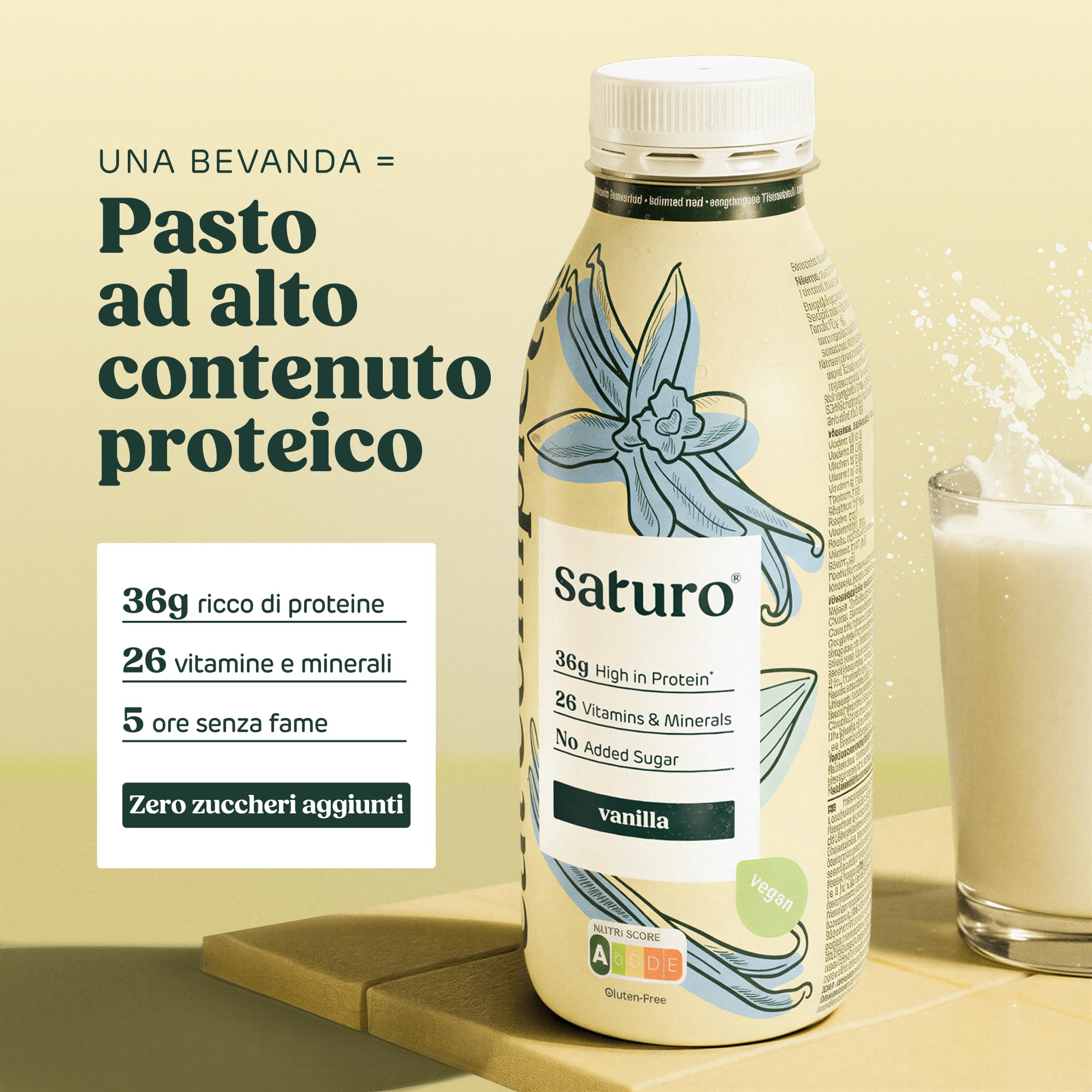 Saturo Pasto Sostitutivo Frullato Gusto Vanilla | 36 g di proteine & senza zucchero | 400 kcal | Vegano | Pasto Bevibile con Nutrienti Essenziali | Vaniglia | 6 x 400 ml