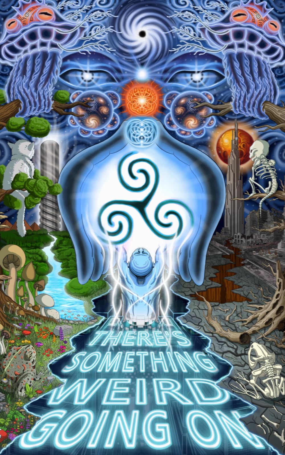 Cover of There's Something Weird Going on: Ten Stories of Existentialist Science Fiction