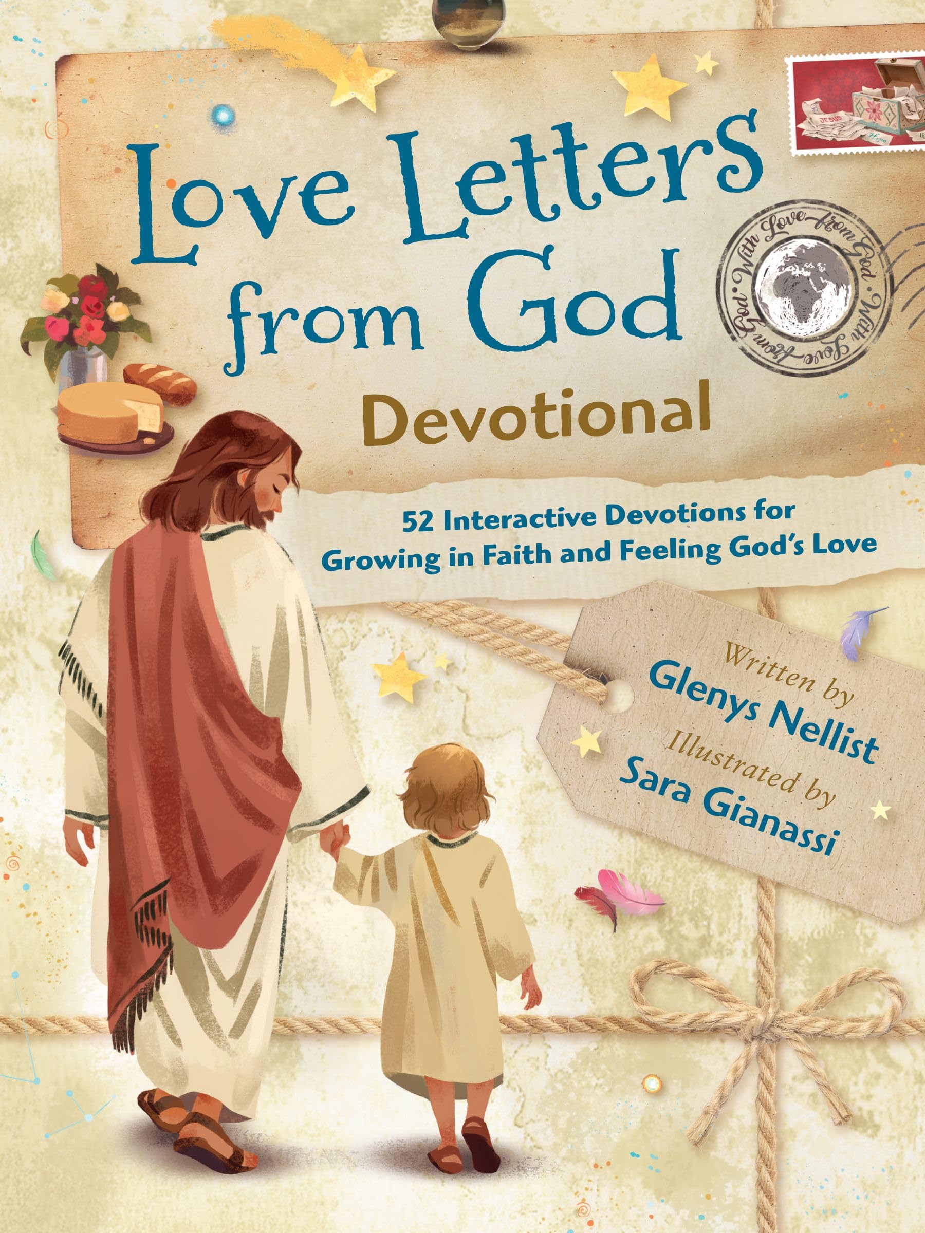 Love Letters from God Devotional: 52 Interactive Devotions for Growing in Faith and Feeling God’s Love