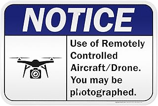 Notice Use of Remotely Controlled Aircraft Drone Sign, 12x18 Inches, 3M EGP Reflective .063 Aluminum, Fade Resistant, Made in USA by My Sign Center
