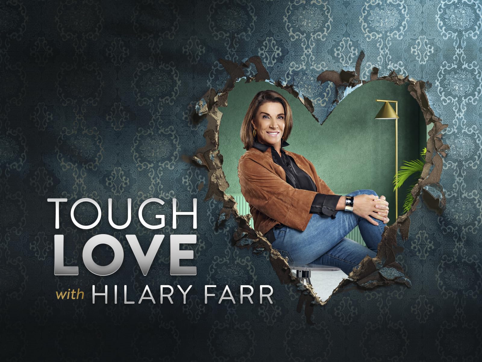 Tough Love with Hilary Farr - Season 2