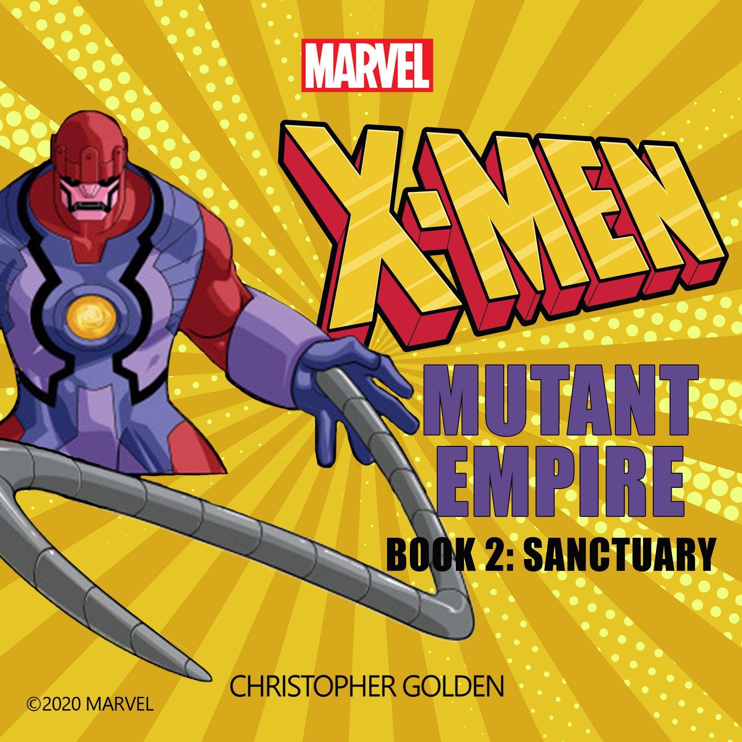 Cover art for X-Men: Mutant Empire, Book Two: Sanctuary