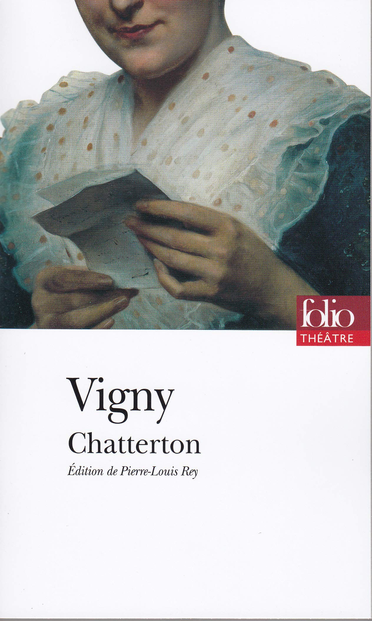 CHATTERTON [Mass Market Paperback] VIGNY,ALFRED DE