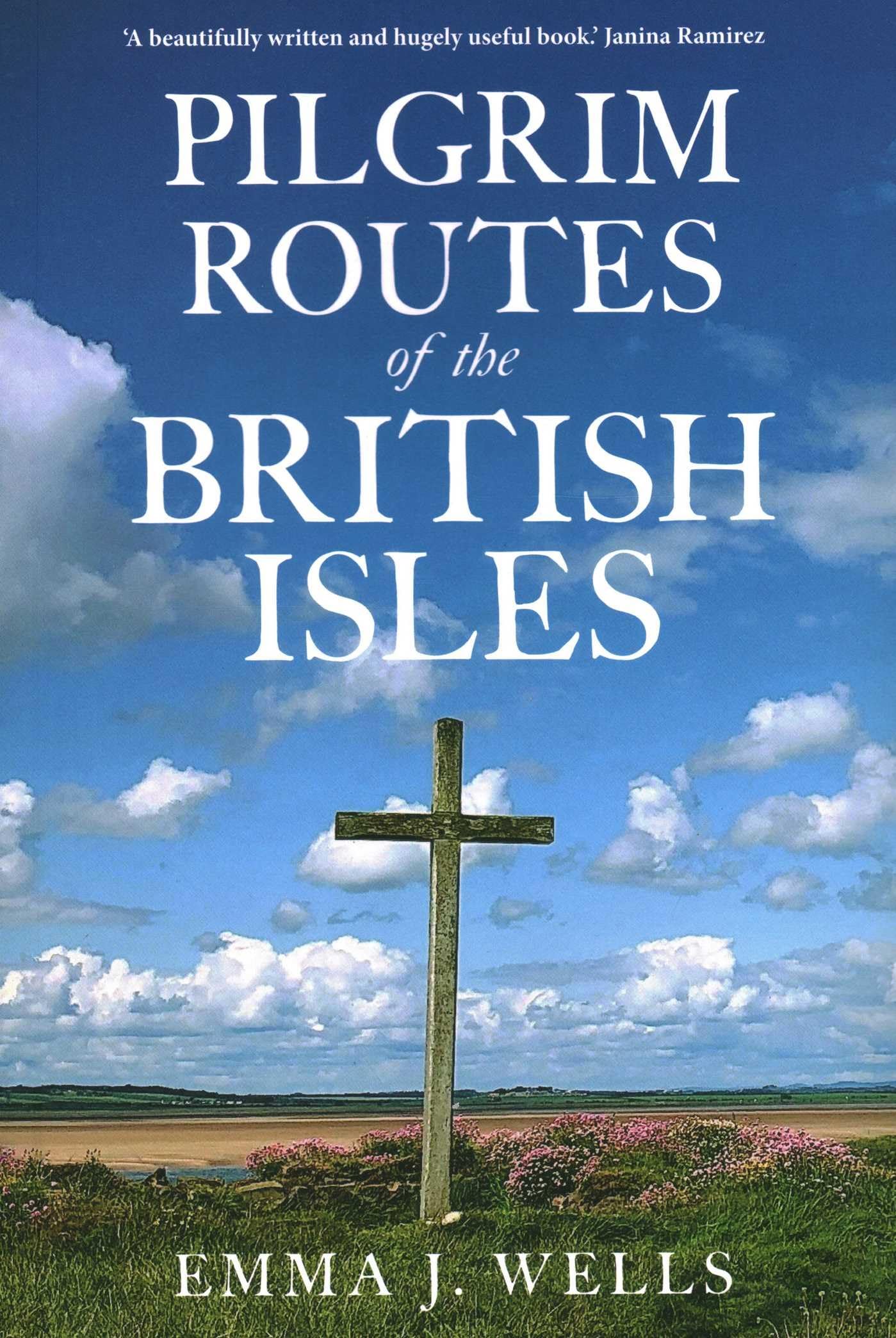Pilgrim Routes of the British Isles by Emma Wells - 9780719831713