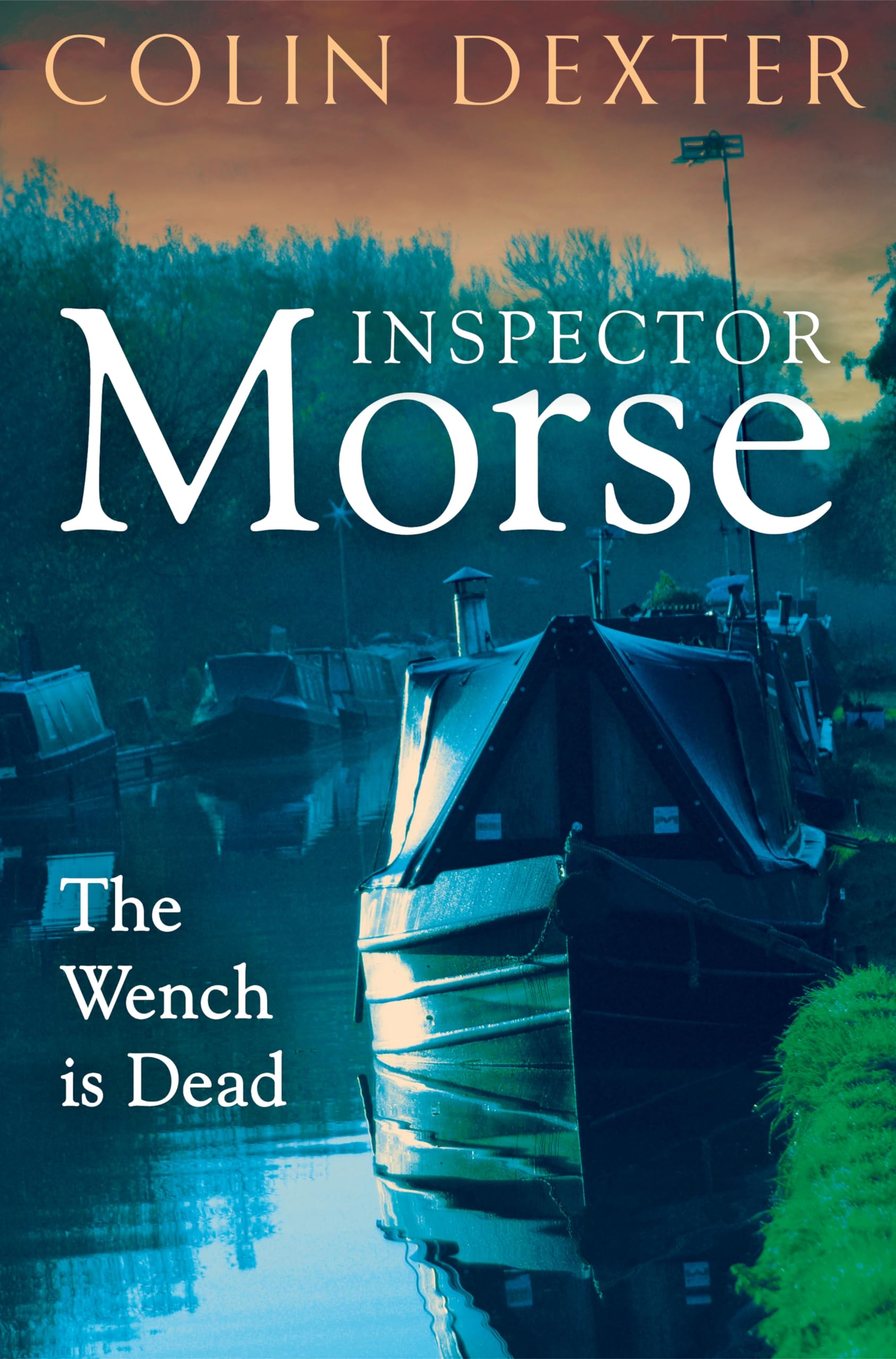 The Wench is Dead (Inspector Morse Mysteries)