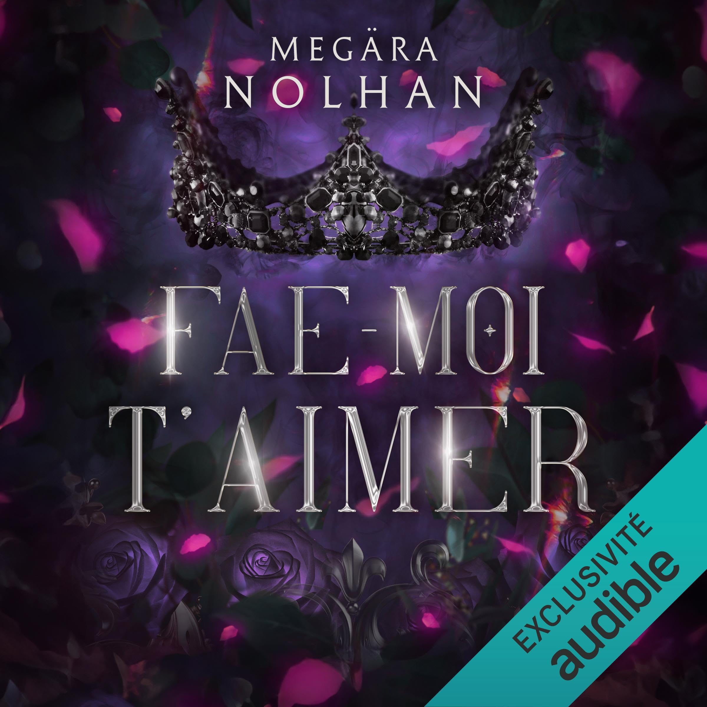 Fae-Moi T'Aimer: Fae-Moi 1
