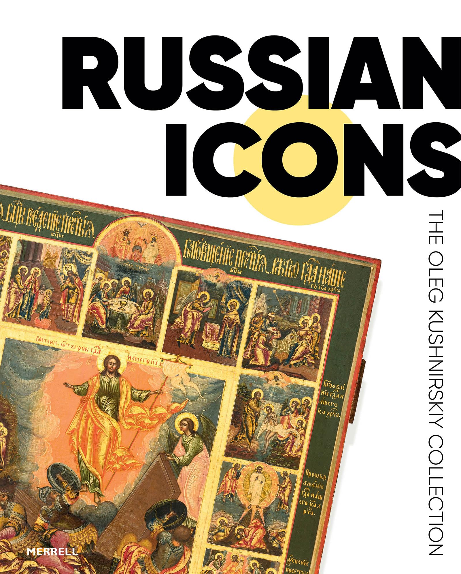 Russian Icons The Oleg Kushnirskiy Collection by Anna Ivannikova (Hardback Book)