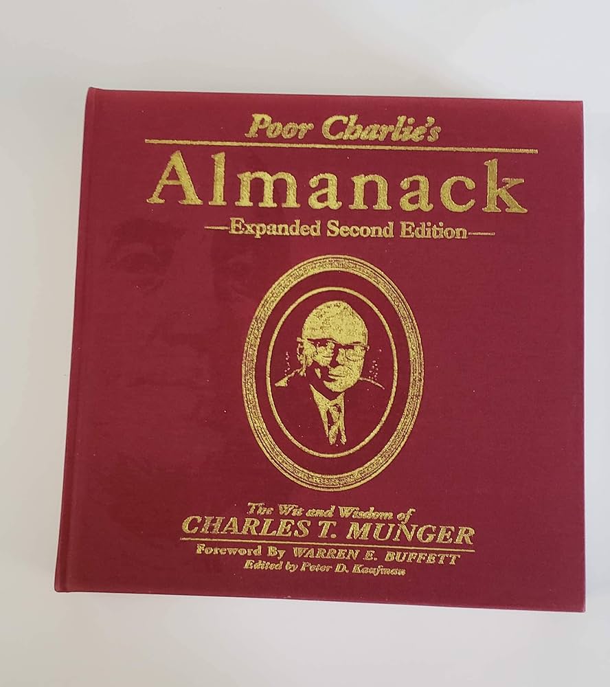 Poor Charlie's Almanack: The Wit and Wisdom of Charles T