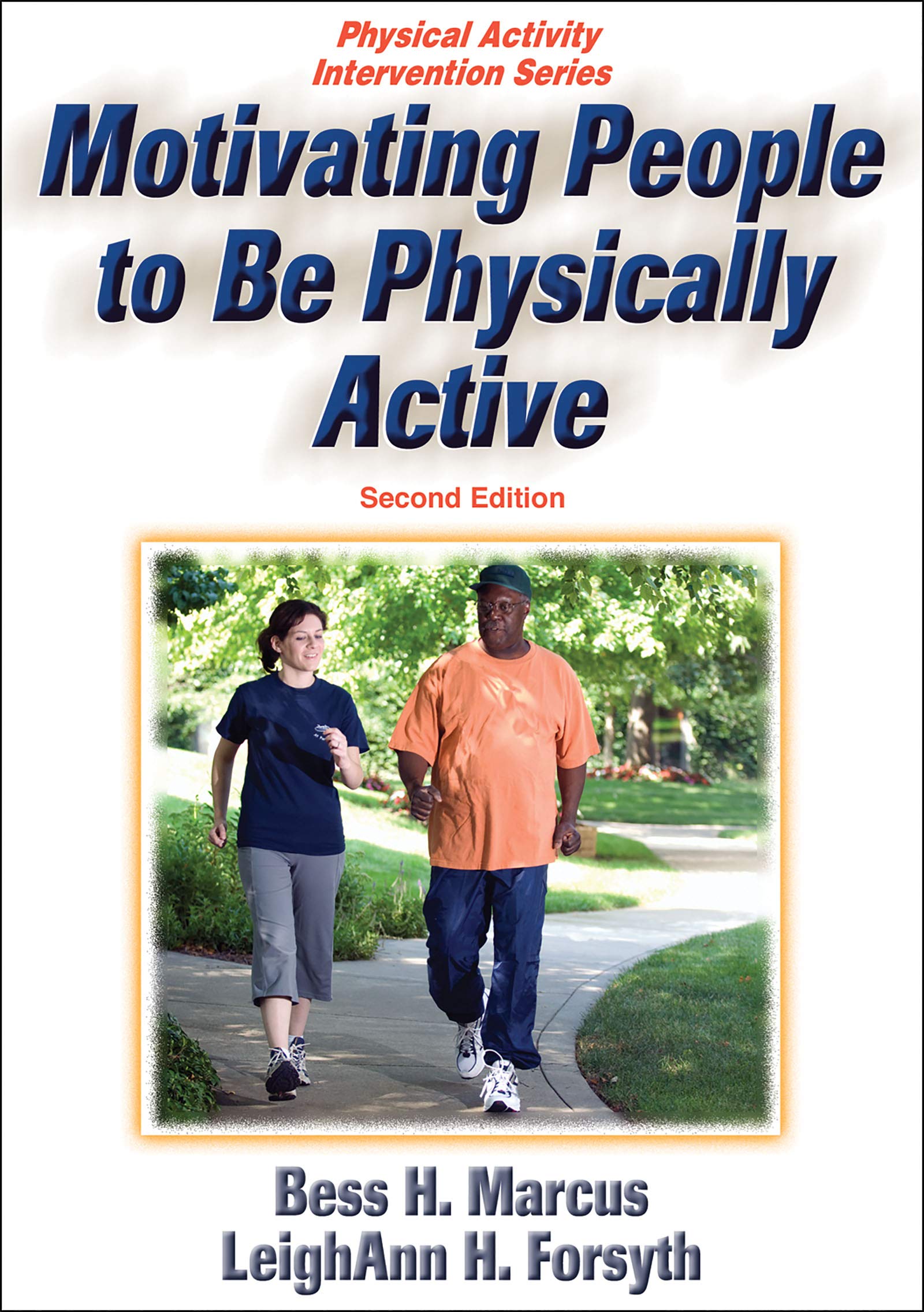 Buy Motivating People to Be Physically Active (Physical Activity Intervention Series) — BookShops.in
