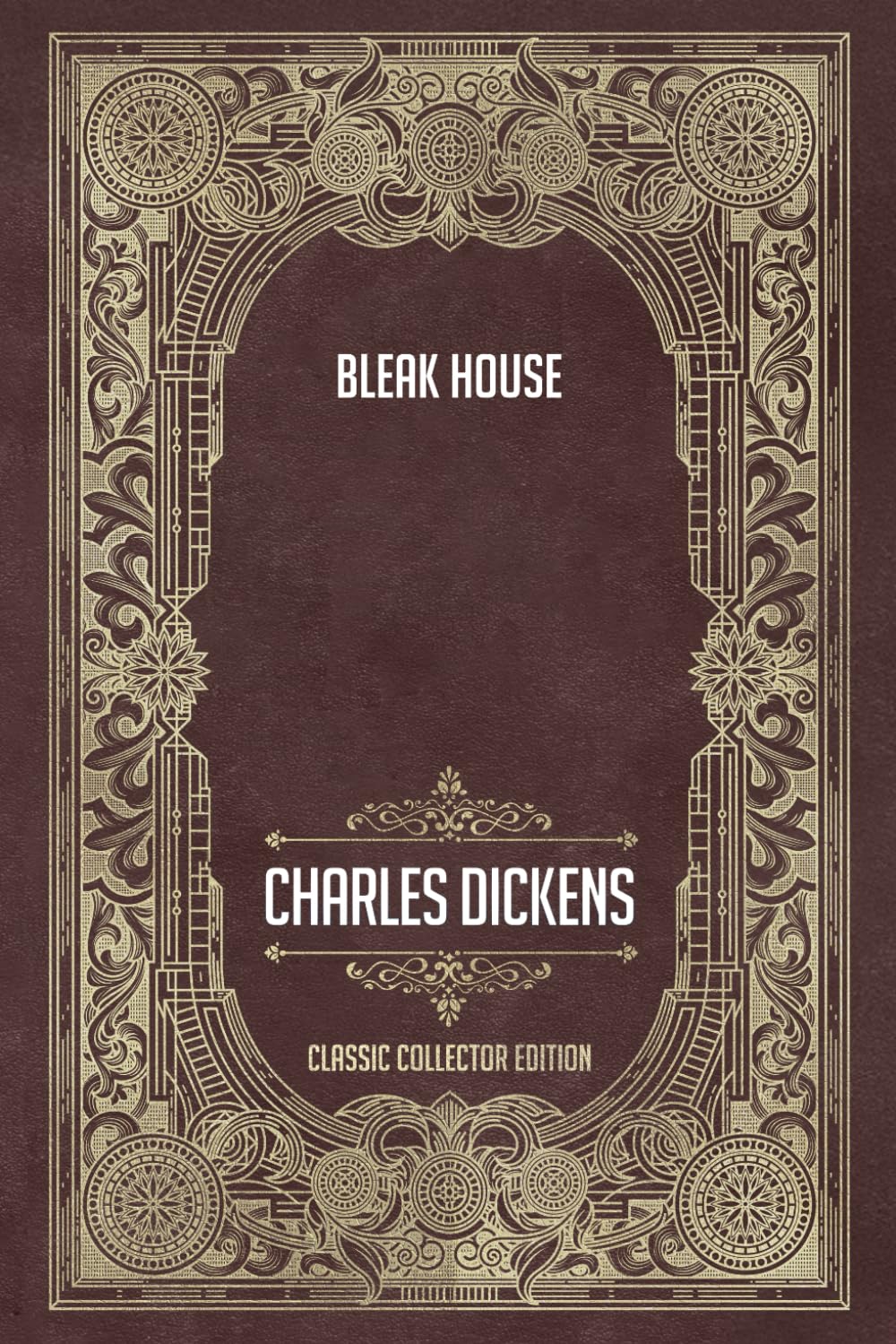 Bleak House - Classic Collector Edition (Annotated)