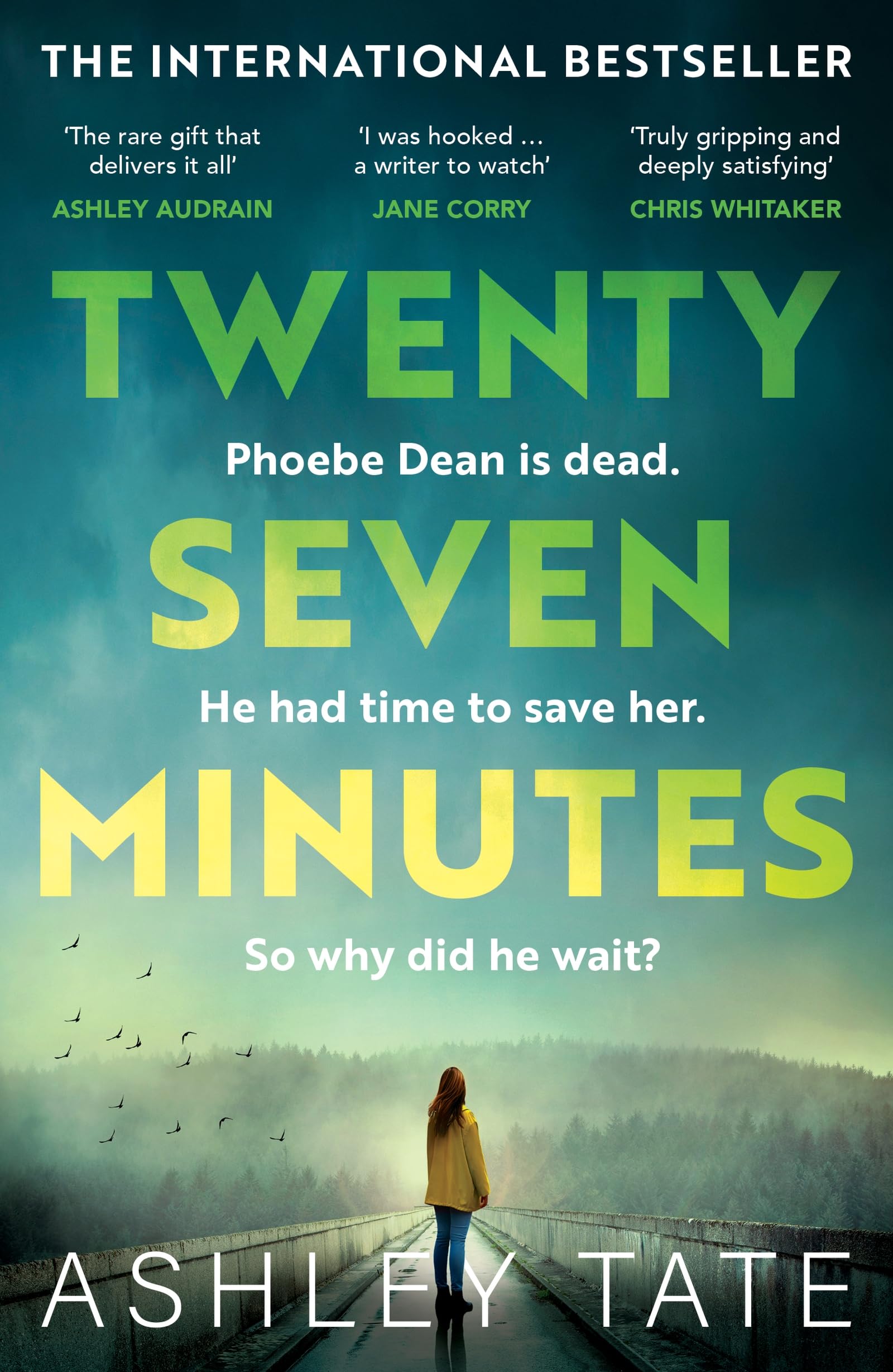 Twenty-Seven Minutes: An astonishing crime thriller debut with a shocking twist