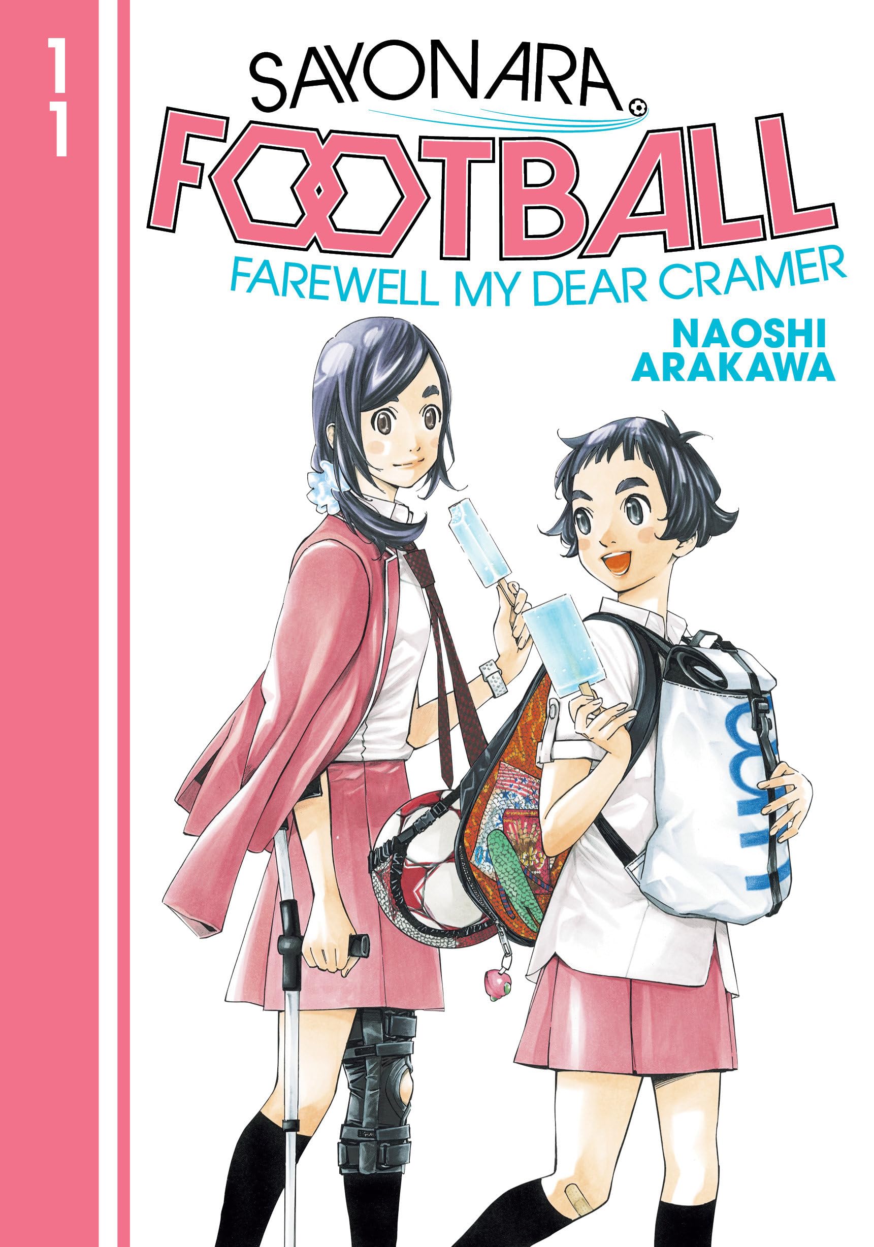 Sayonara, Football 11: Farewell My Dear Cramer