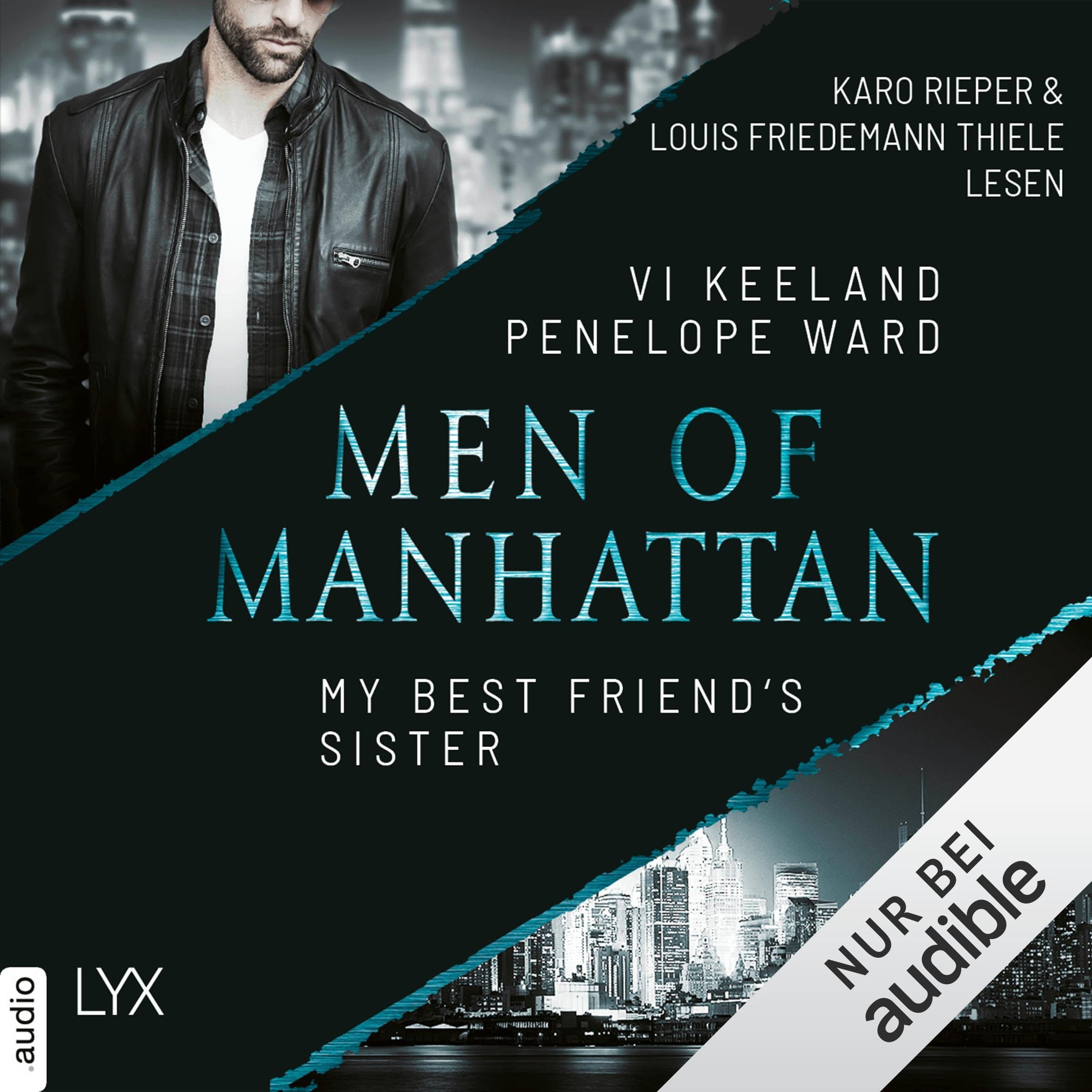 Men of Manhattan - My Best Friend's Sister (German edition)