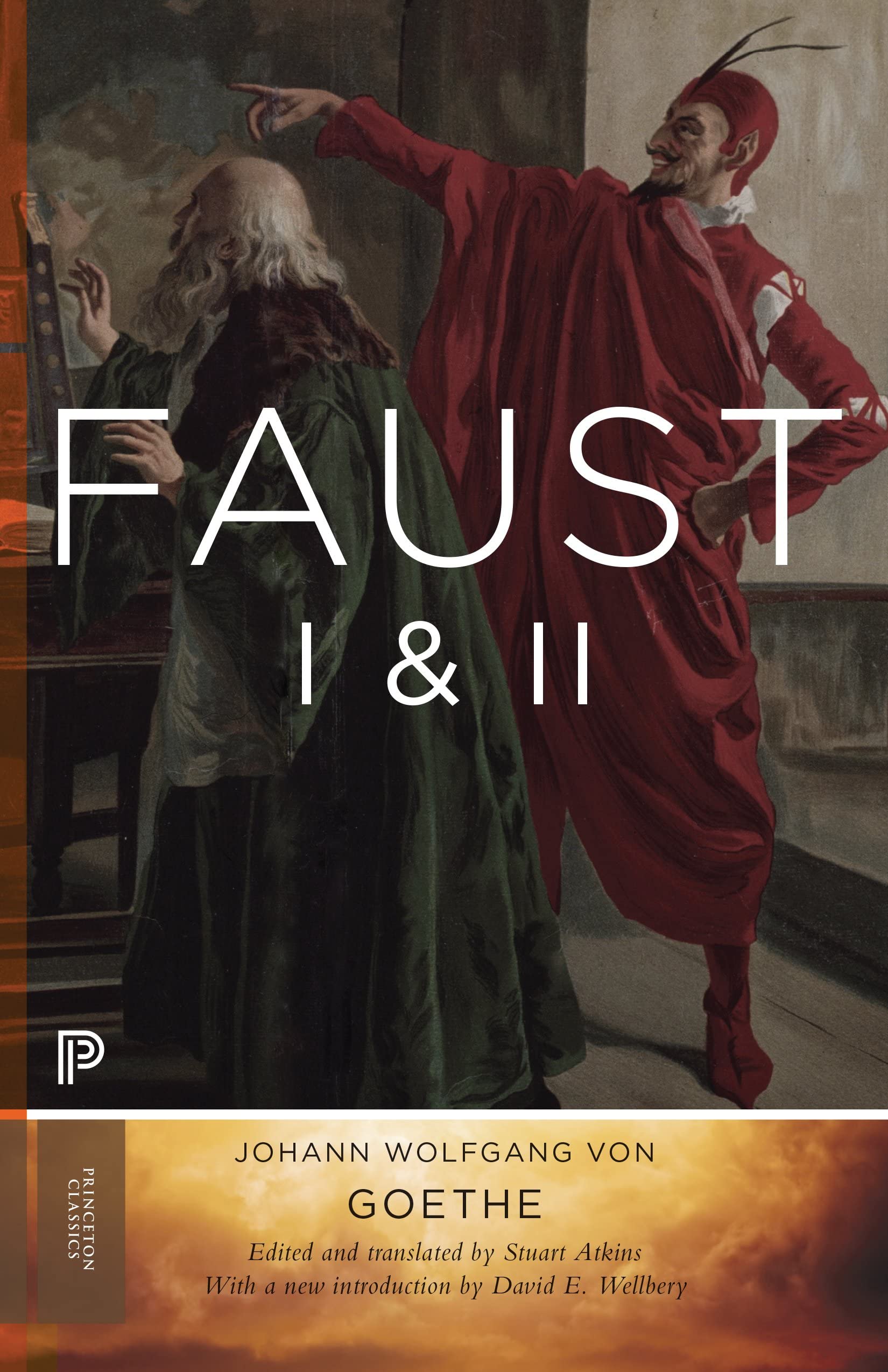 Faust I & II, Volume 2: Goethe's Collected Works - Updated Edition (Princeton Classics)