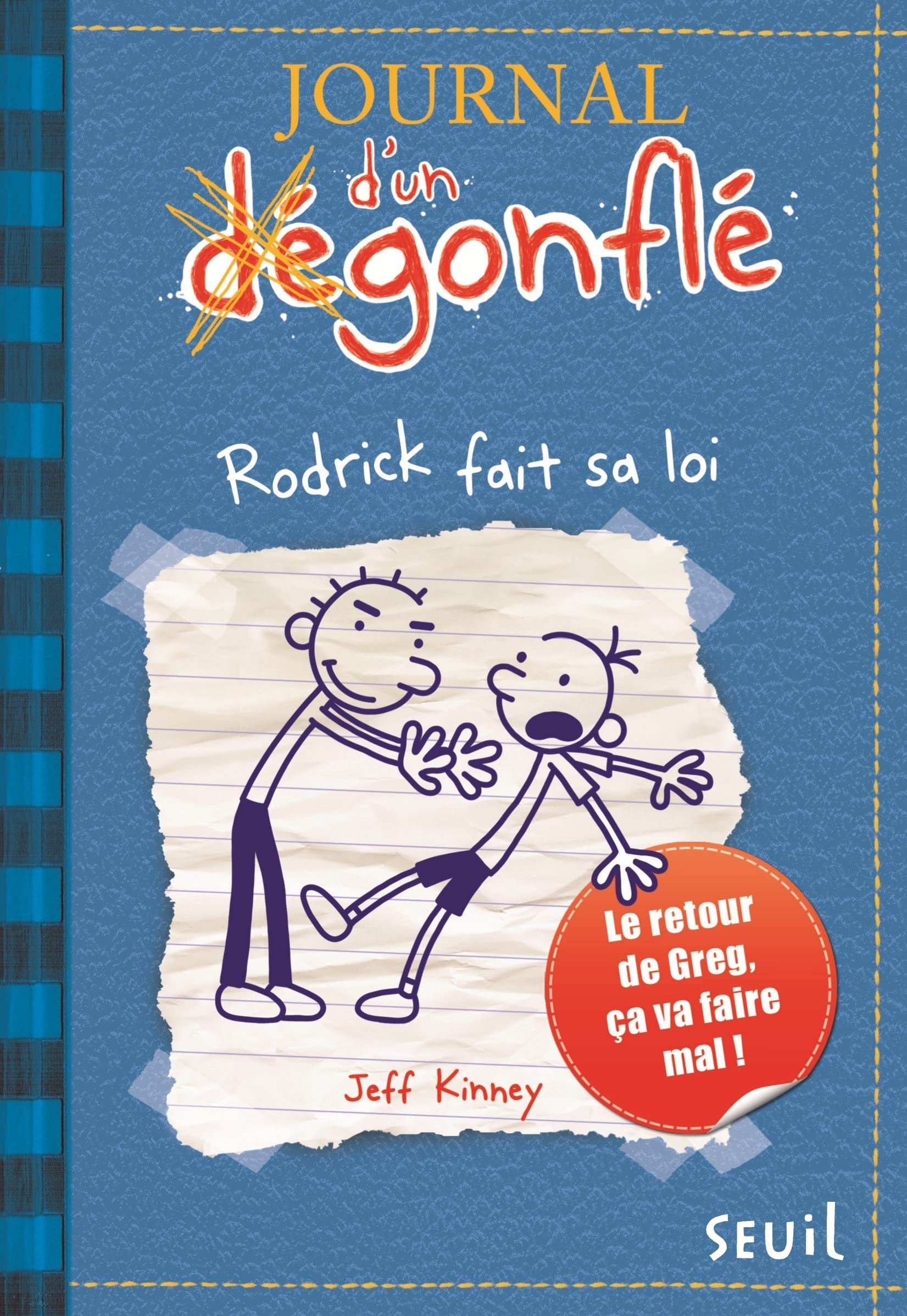 Journal d'un dégonflé - Tome 2 - Rodrick fait sa loi: Journal d'un dégonflé, tome 2