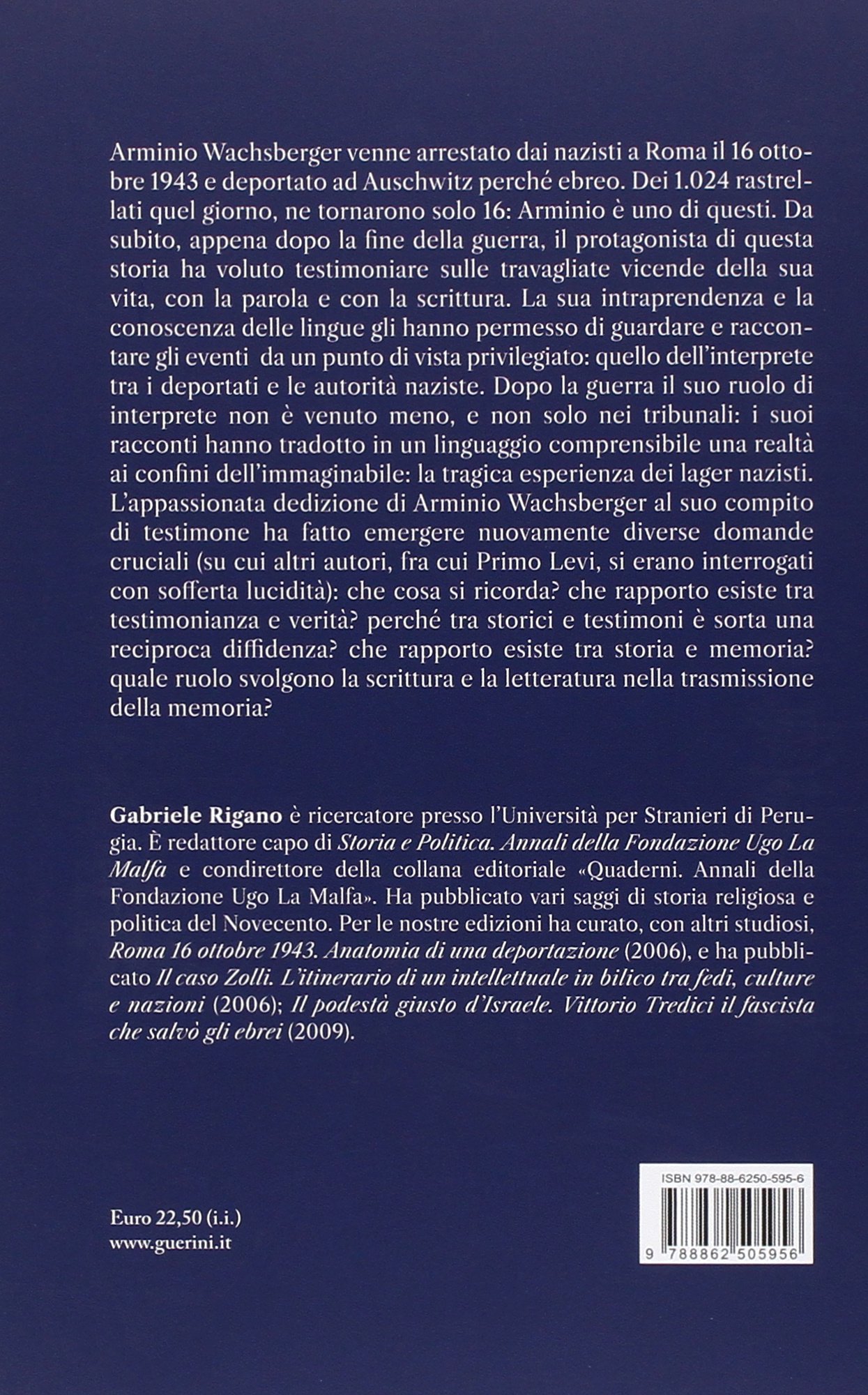 L'interprete di Auschwitz. Arminio Wachsberger, un testimone d'eccezione della deportazione degli ebrei di Roma
