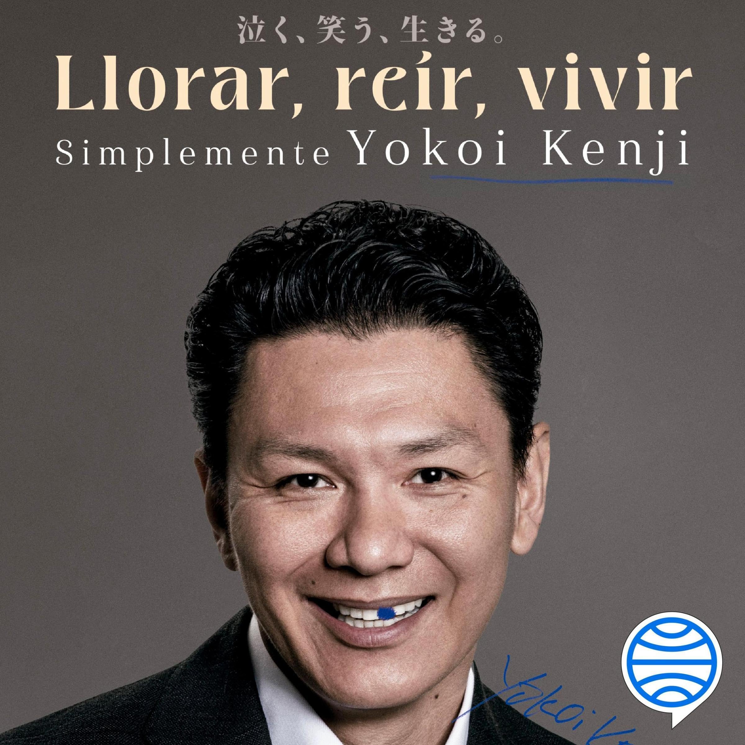 Cover art for Llorar, reír, vivir. Simplemente Yokoi Kenji