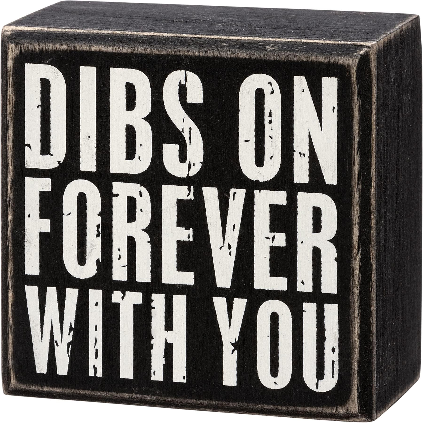 Primitives by Kathy Dibs On Forever With You Home Décor Sign