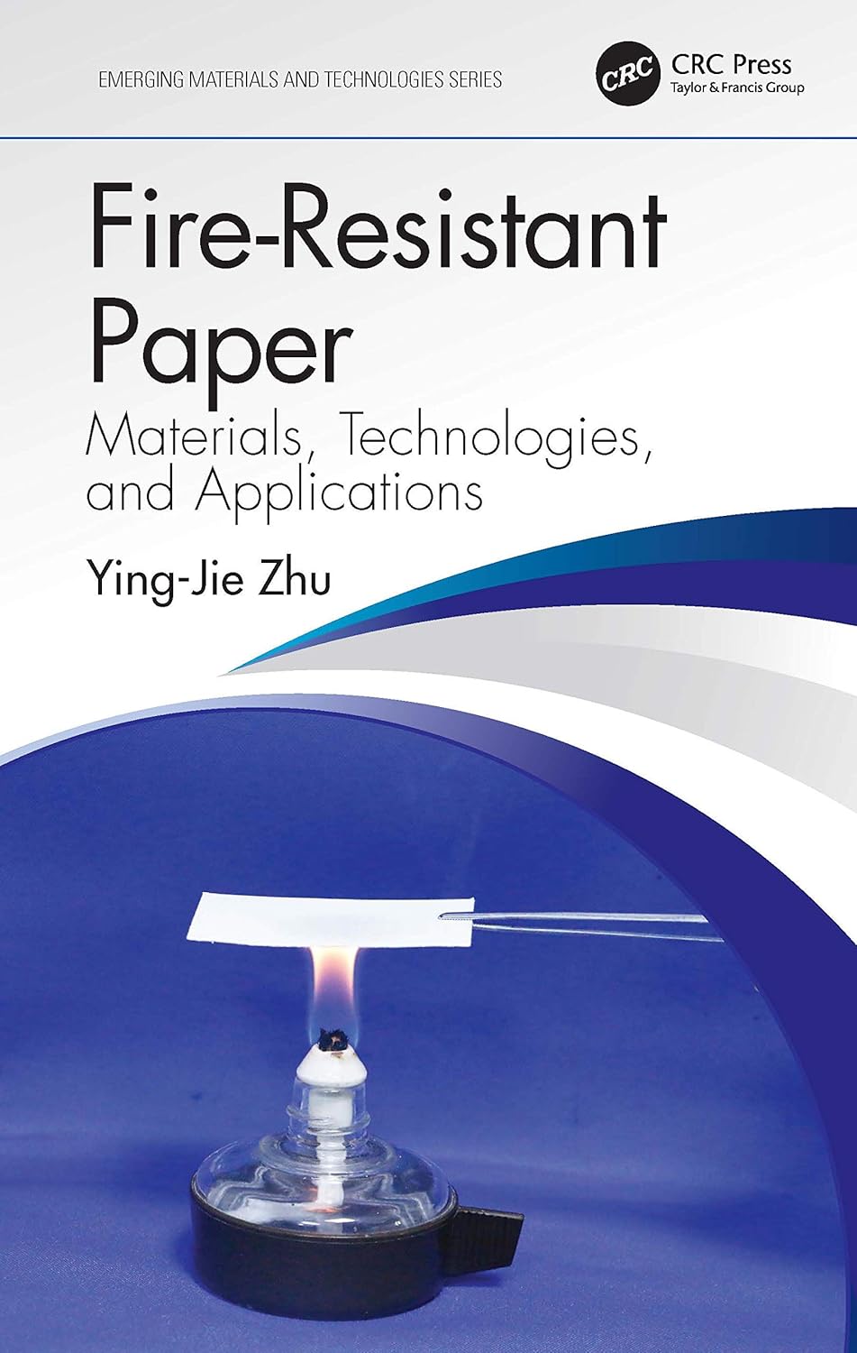 Fire-Resistant Paper (Emerging Materials and Technologies)