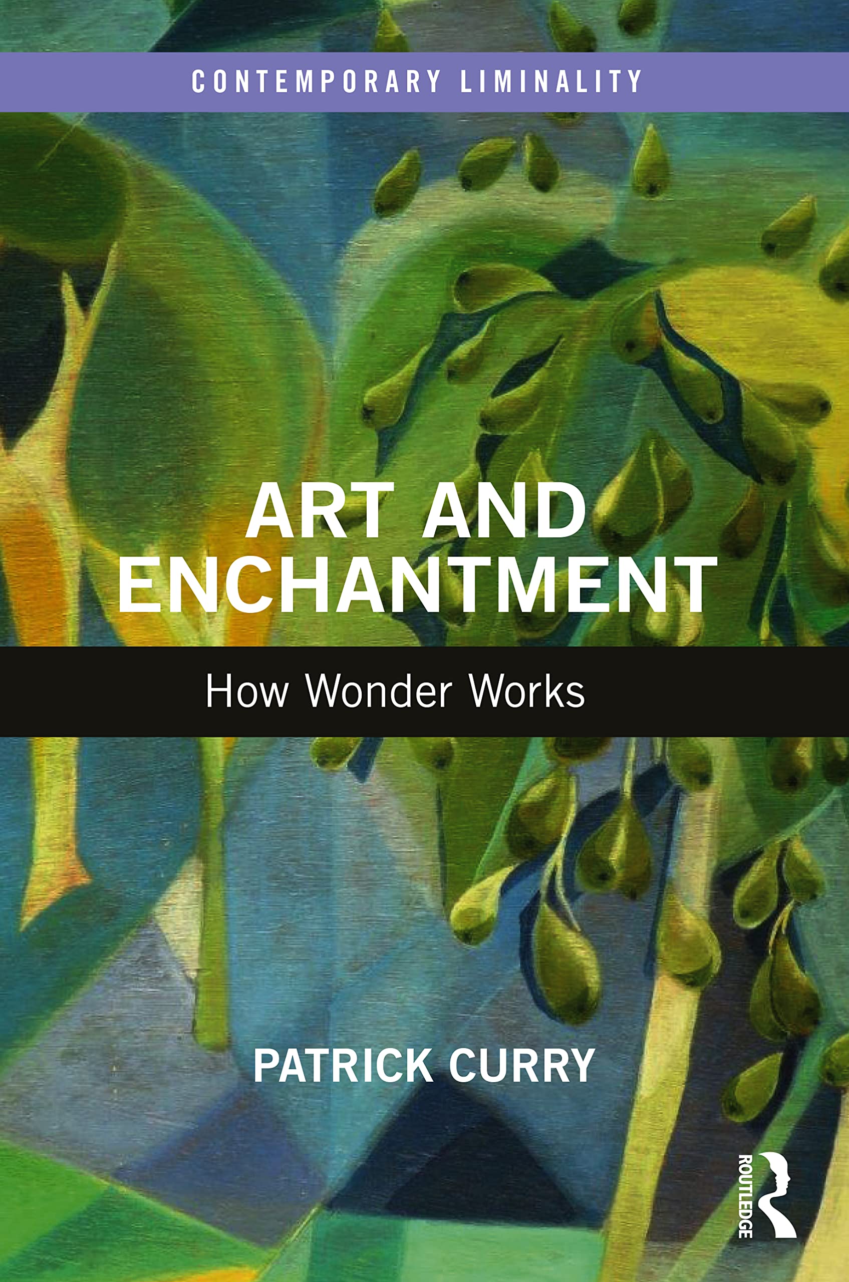 Art and Enchantment by Patrick Curry - 9781032404677