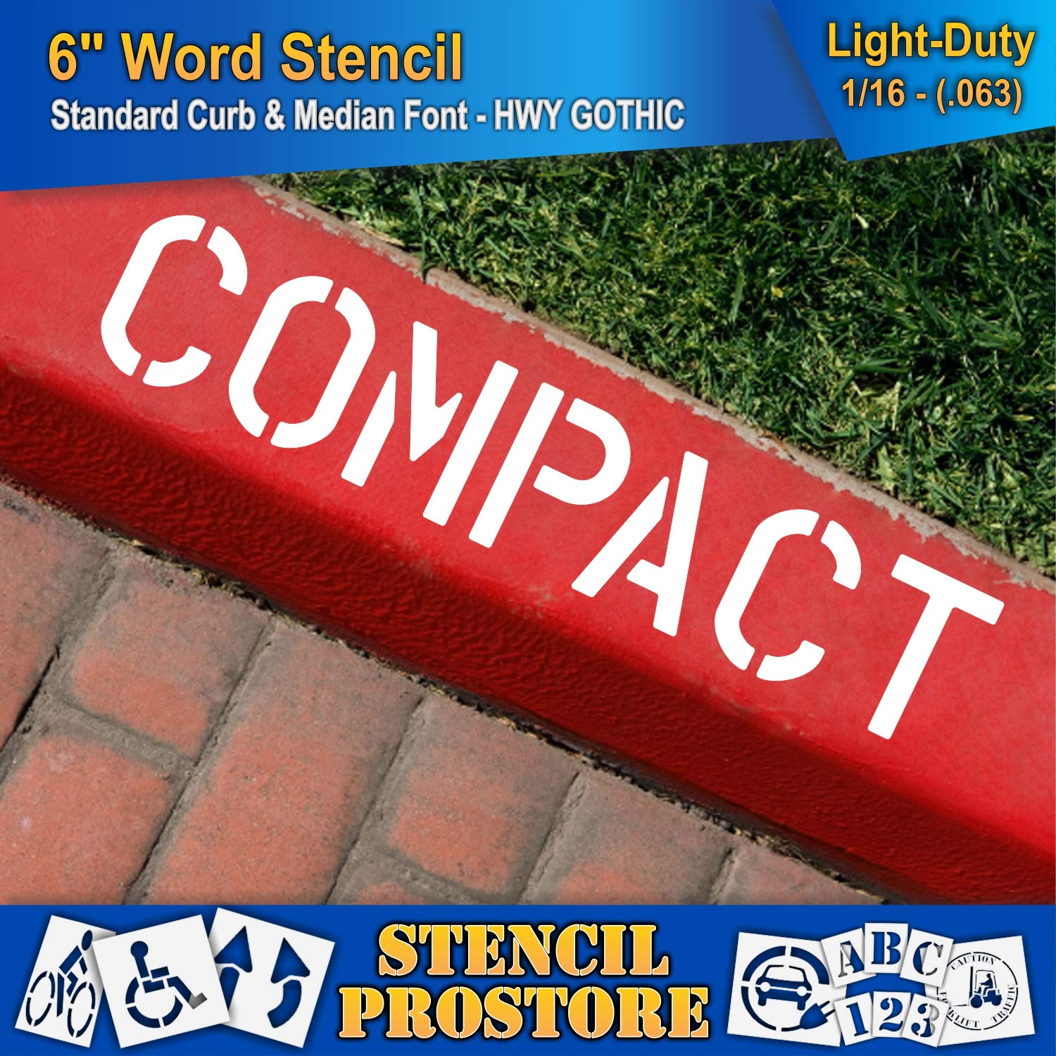 Curb and Median Stencils - 6 inch Compact Stencil - 6" x 32" x 1/16'' (63 mil) - Light-Duty