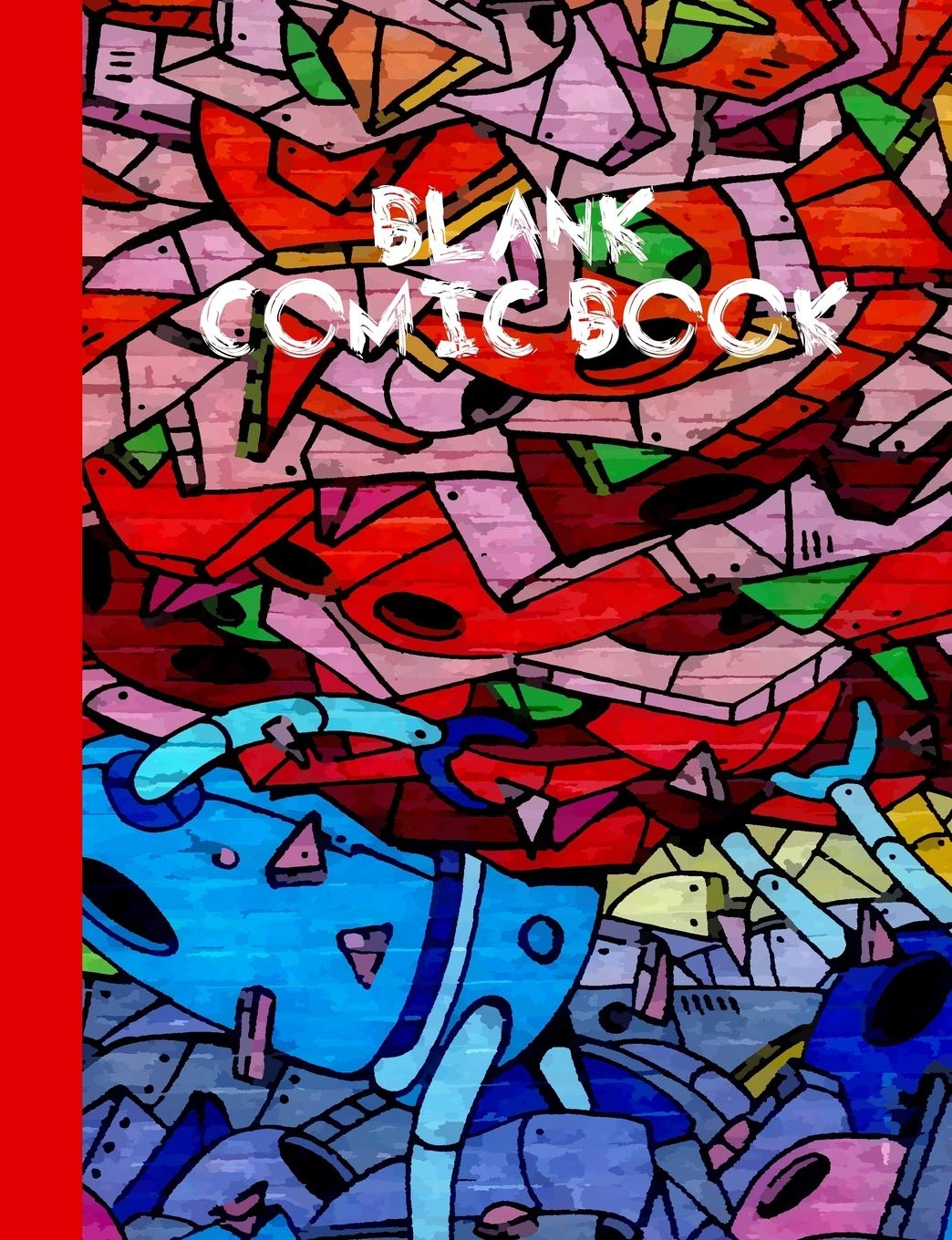 Blank Comic Book: Kids Blank Comic Drawing Notebook - Create Your Cartoon Superhero Sketching Paper Notepad - Various Template Story Guide Journal (Cool Blank Comic Book Drawing Diary)