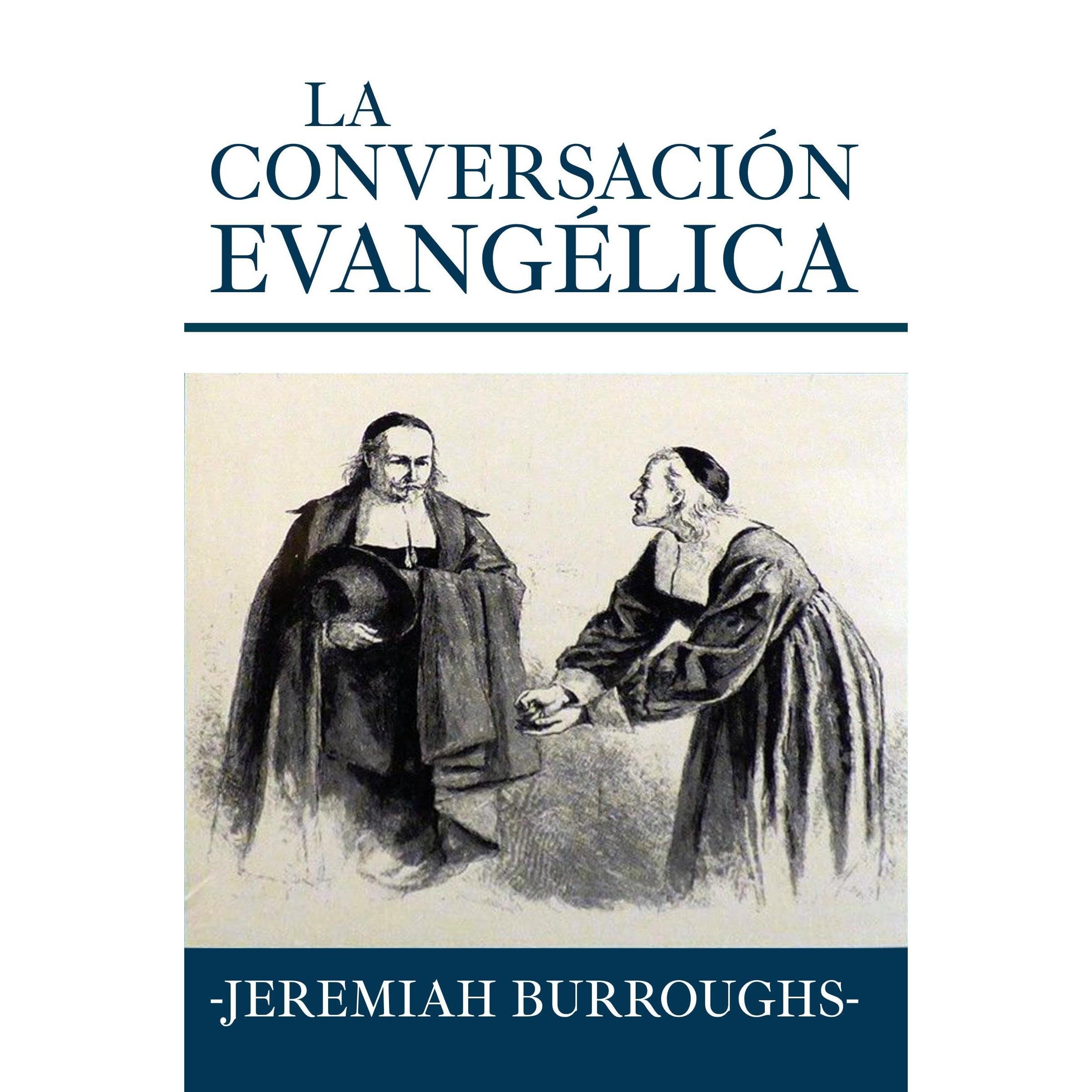 LA CONDUCTA EVANGÉLICA